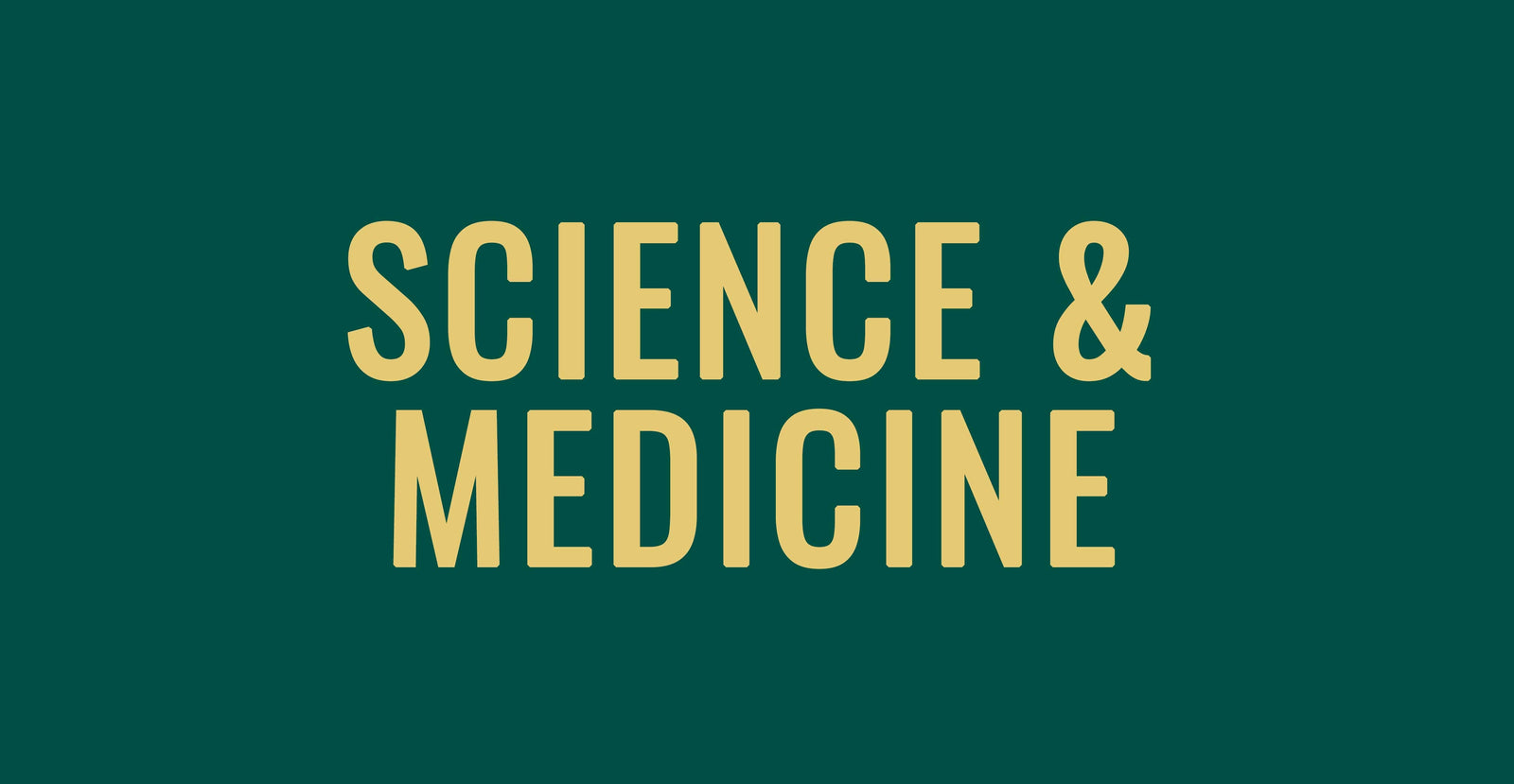 Science & Medicine