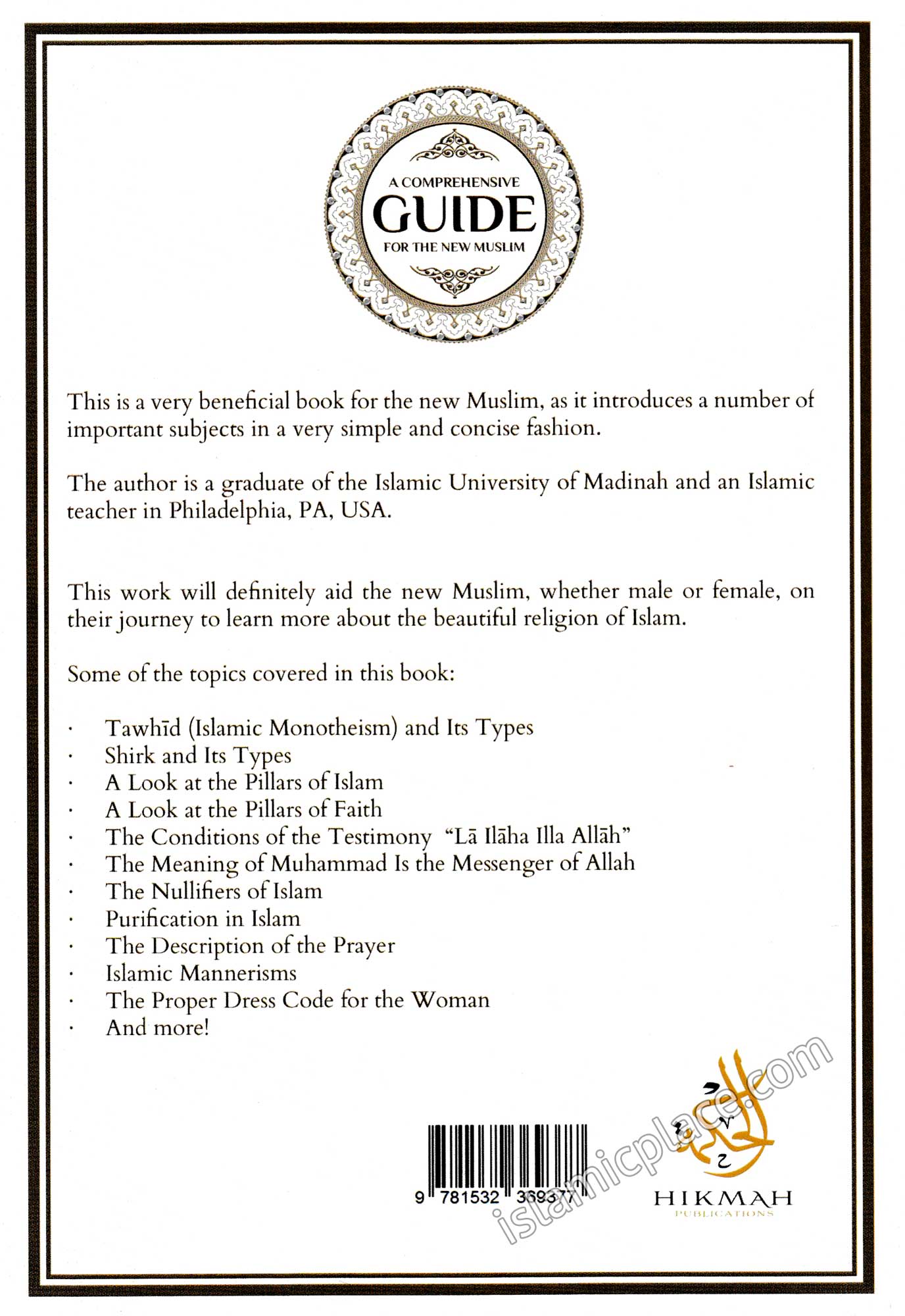 A Comprehensive Guide For the New Muslim - Important Lessons to Help the New Muslim Correctly Practice Islam