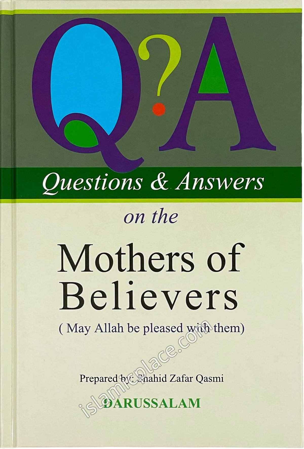 Questions & Answers on the Mothers of the Believers