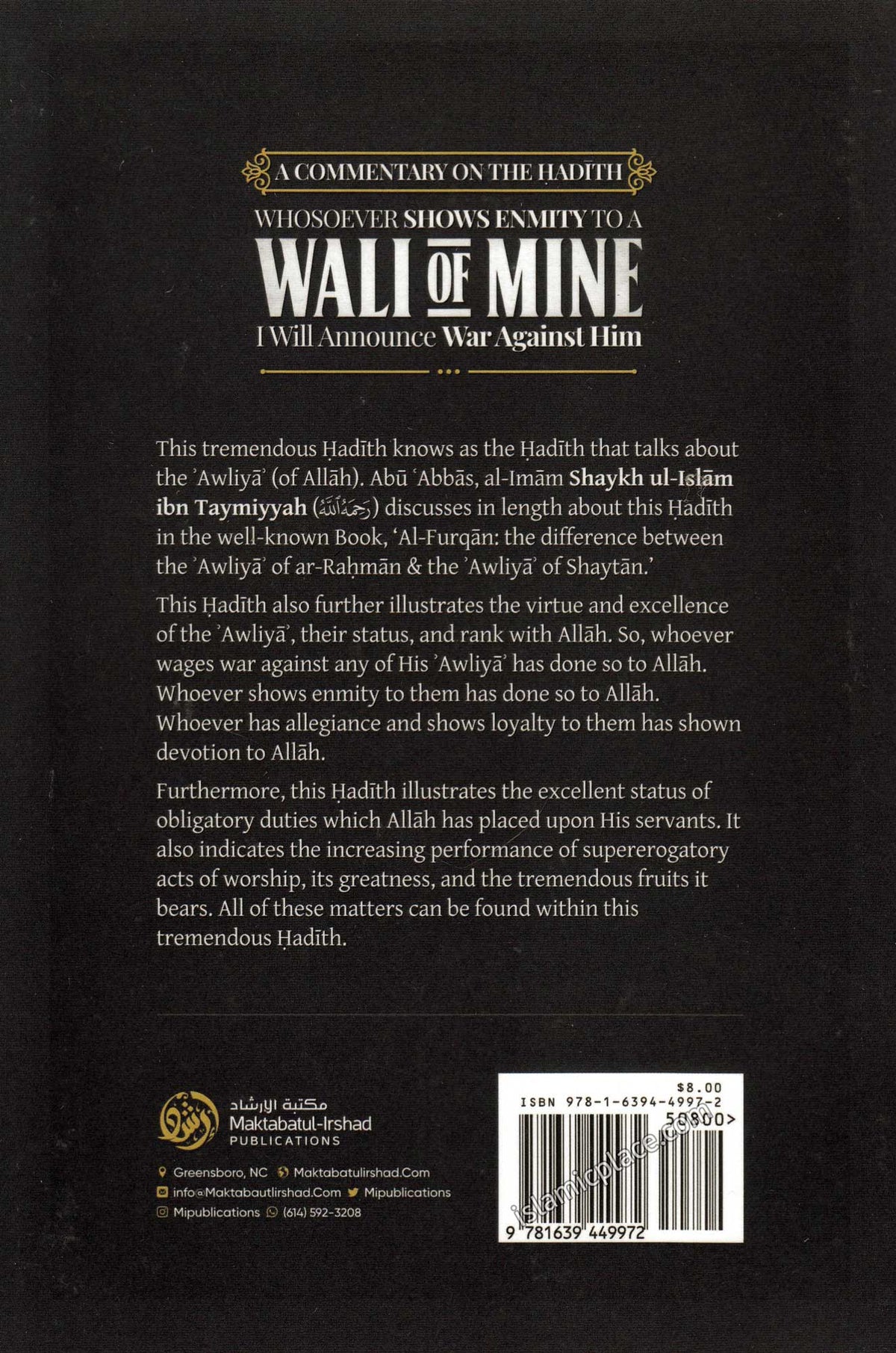 Wali of Mine - A Commentary on the Hadith Whosoever shows Enmity to a Wali of Mine I will Announce War Against Him