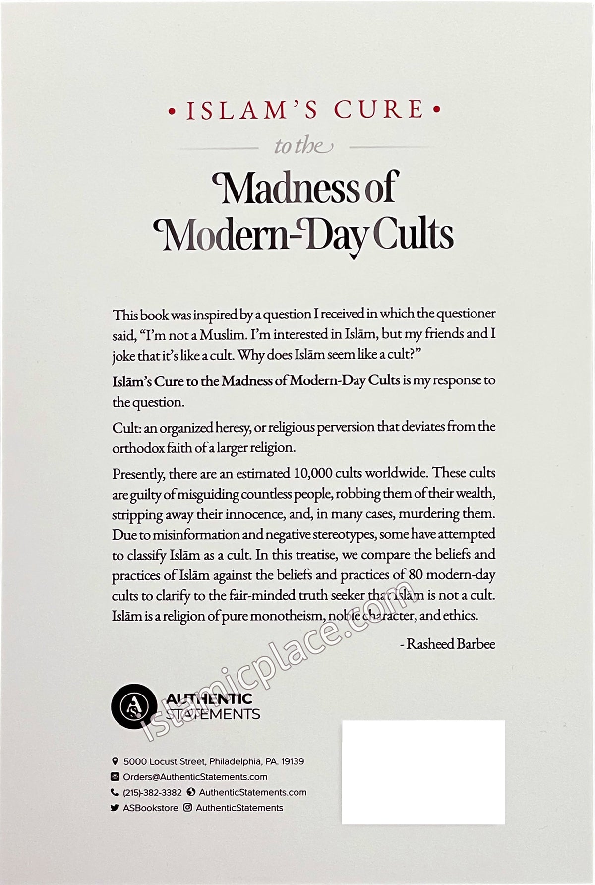 Islam's Cure to the Madness of Modern-Day Cults