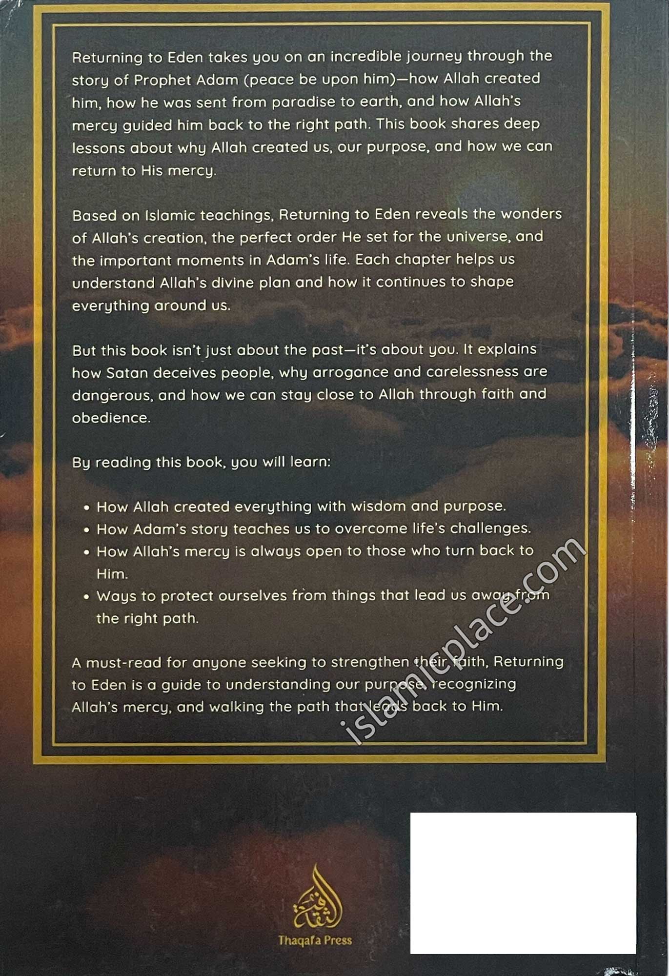 Returning to Eden Lessons from the Creation, Fall and Redemption of Adam - Stories of the Prophets: Volume 1