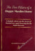 The Five Pillars of a Happy Muslim Home - Scholarly Advice on the Secret of Marital Love and Choosing for the Right Reasons