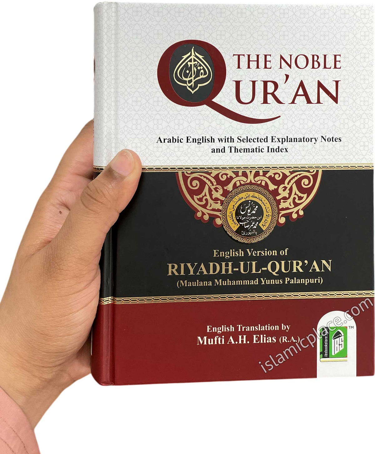 The Noble Qur&#39;an (Riyadh-ul-Qur&#39;an) Hardback by Maulana Muhammad Yunus Palanpuri