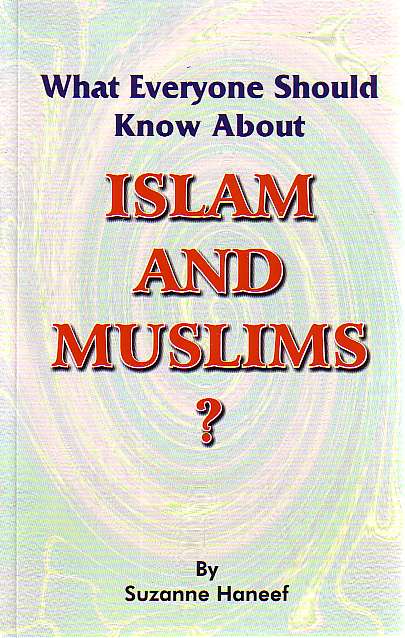 What Everyone Should Know About Islam & Muslims