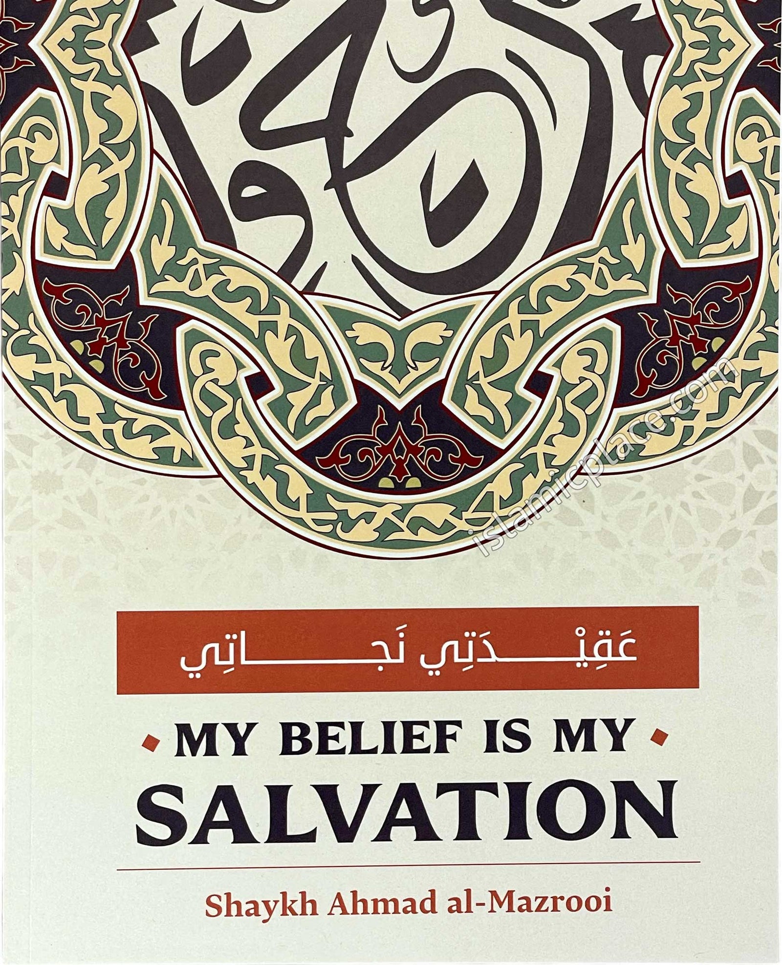 My Belief is My Salvation