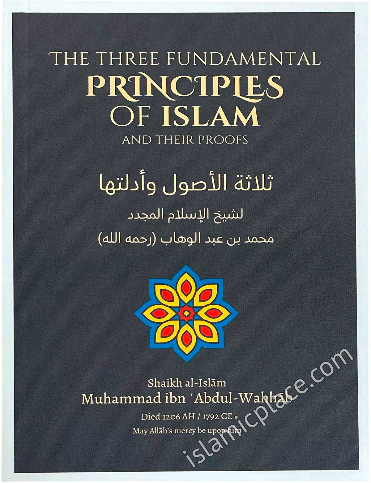 The Three Fundamental Principles of Islam And Their Proofs (pocket size)