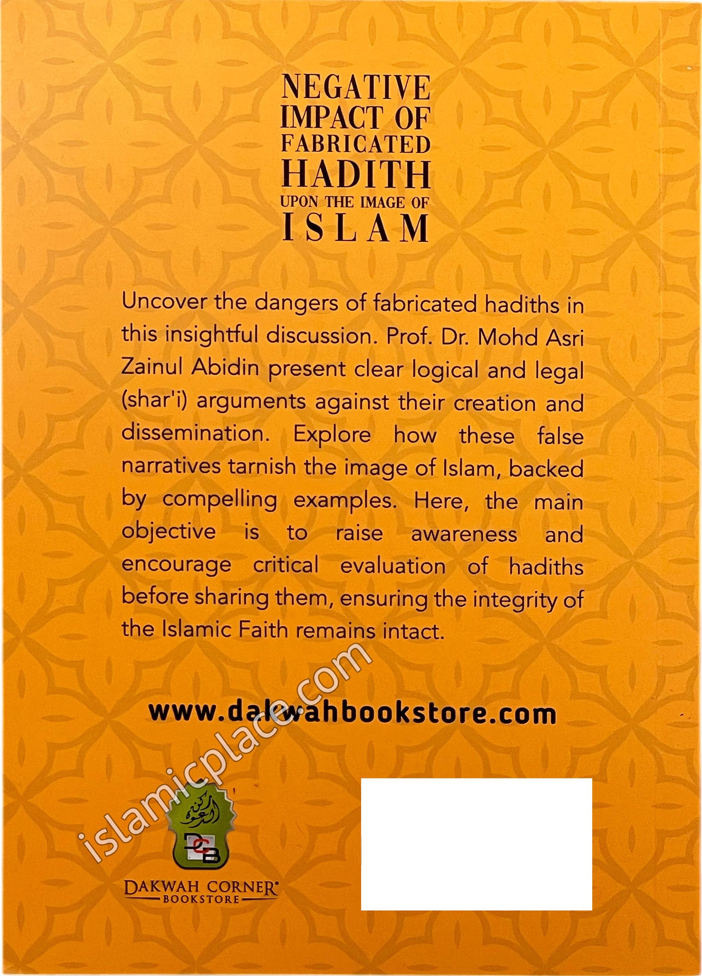 Negative Impact of Fabricated Hadith Upon the Image of Islam