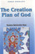 The Creation Plan of God