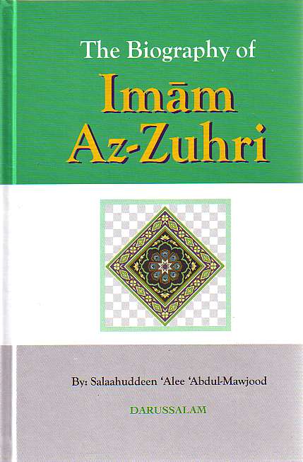 The Biography of Imam Az-Zuhri