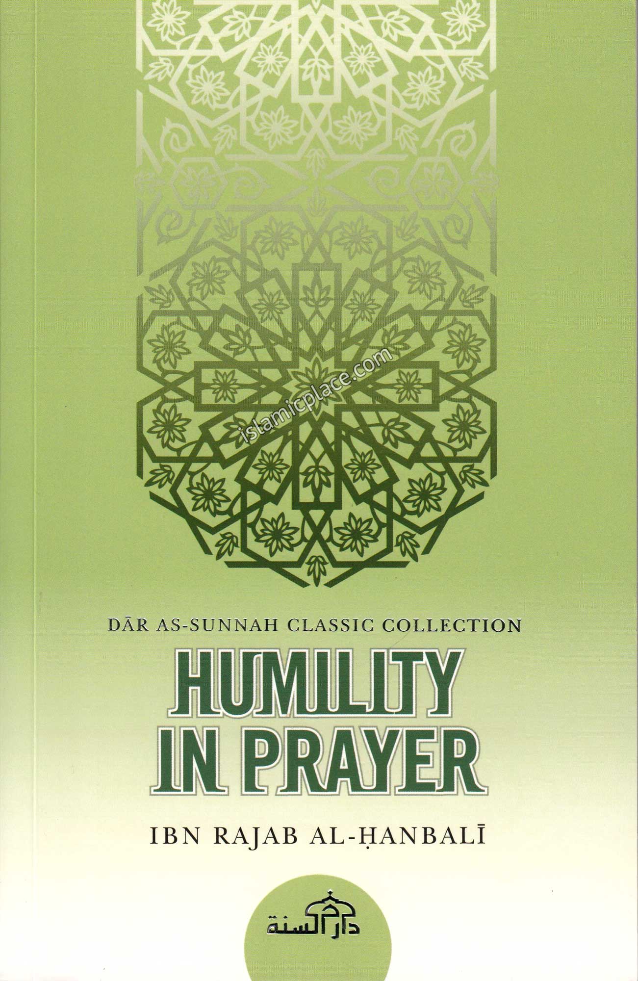 The Humility in Prayer - The Islamic Place