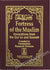 Fortress of the Muslim: Invocations from the Qur'an and Sunnah (Soft cover with very fine paper)
