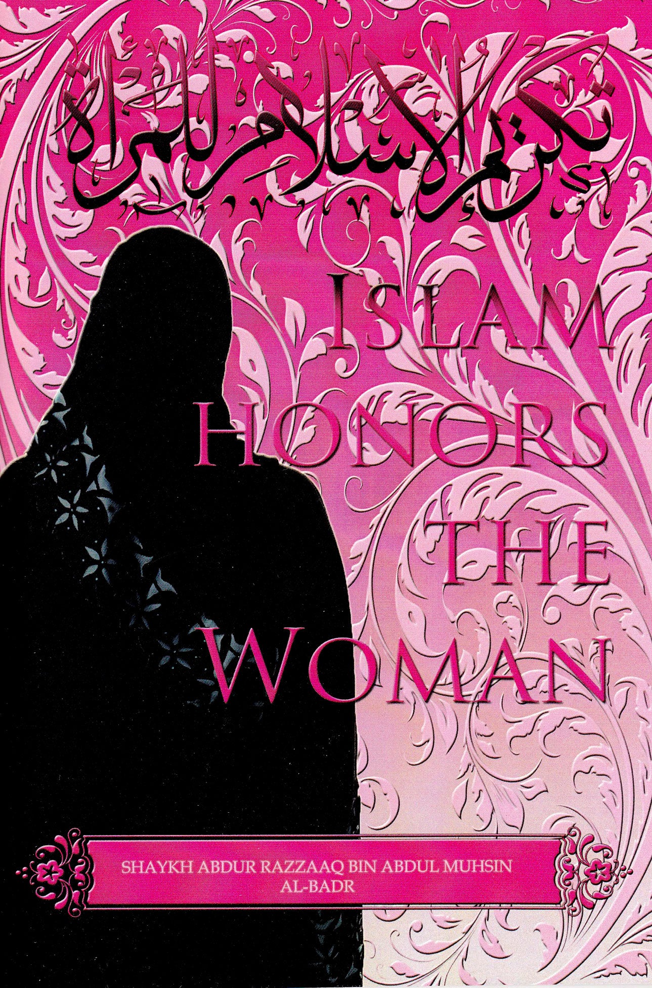 Islam Honers The Woman