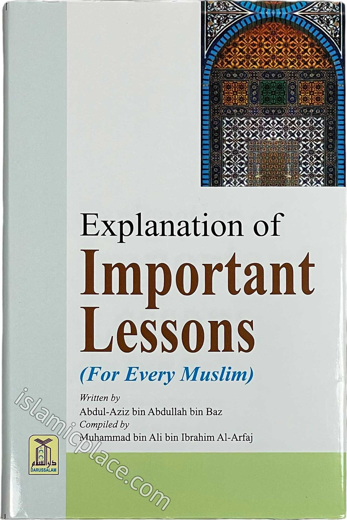 Explanation of Important Lessons (For Every Muslim) Hardback