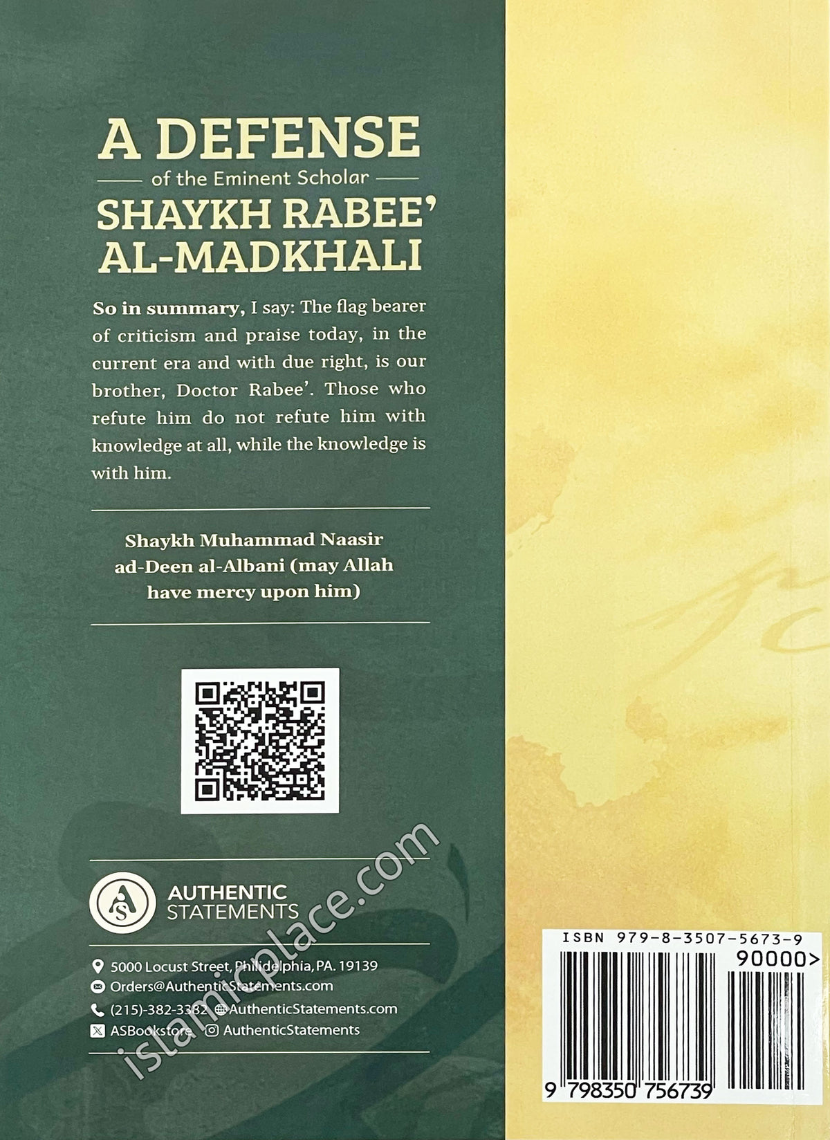 A Defense of the Eminent Scholar Shaykh Rabee' Al-Madkhali