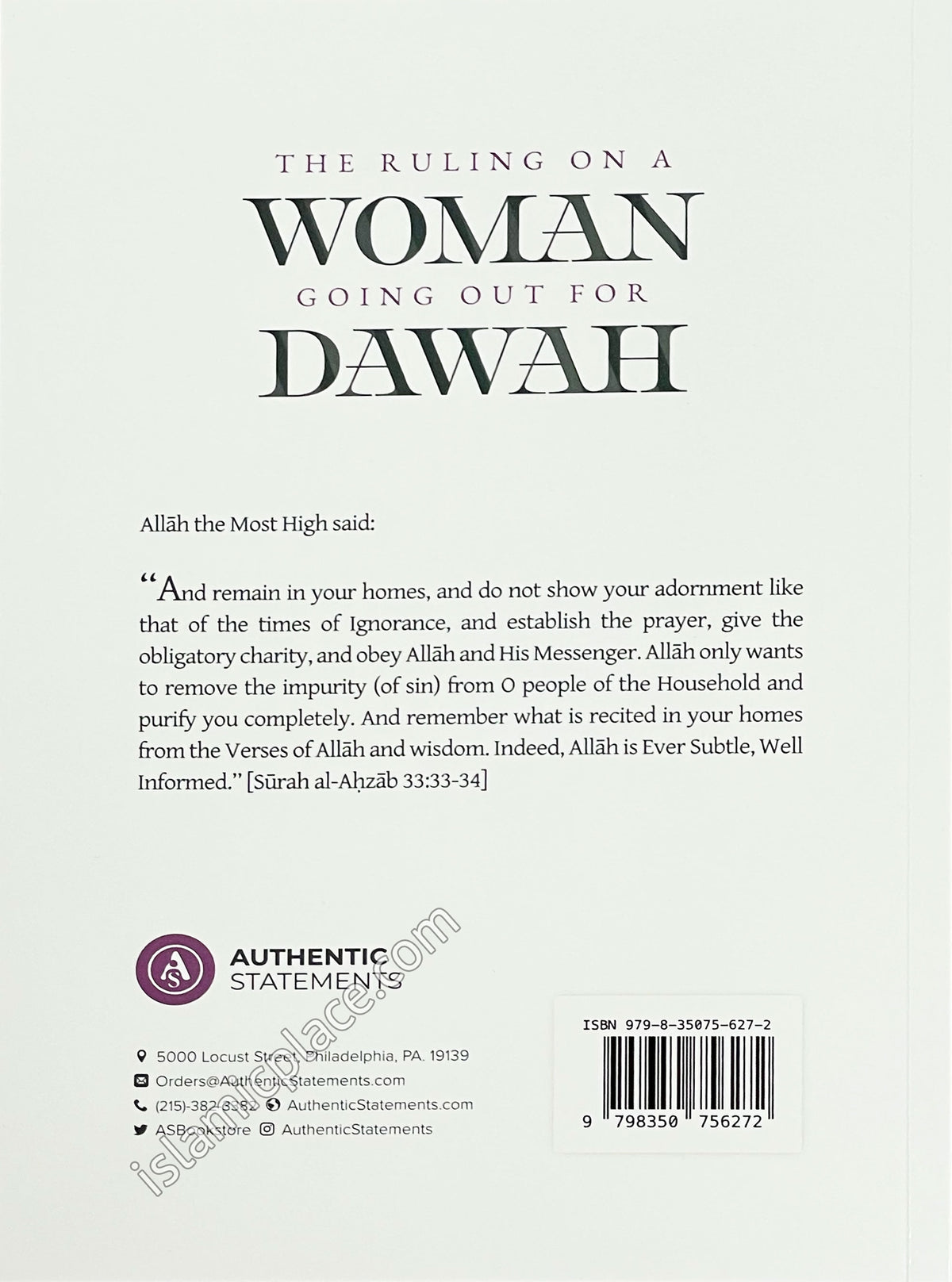 The Ruling on a Woman Going out for Dawah - From the Rulings of My Father, the Sahykh, the Imam Muhammad Nasir ad-Din Ibn Nuh al-Albani