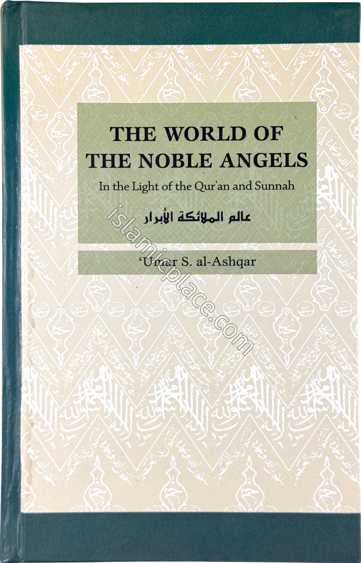 The World of the Noble Angels - Islamic Creed Series