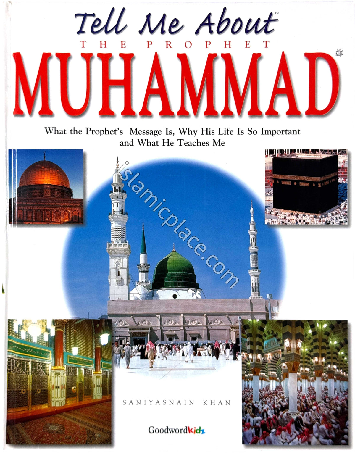 Tell Me About Prophet Muhammad (hardback)