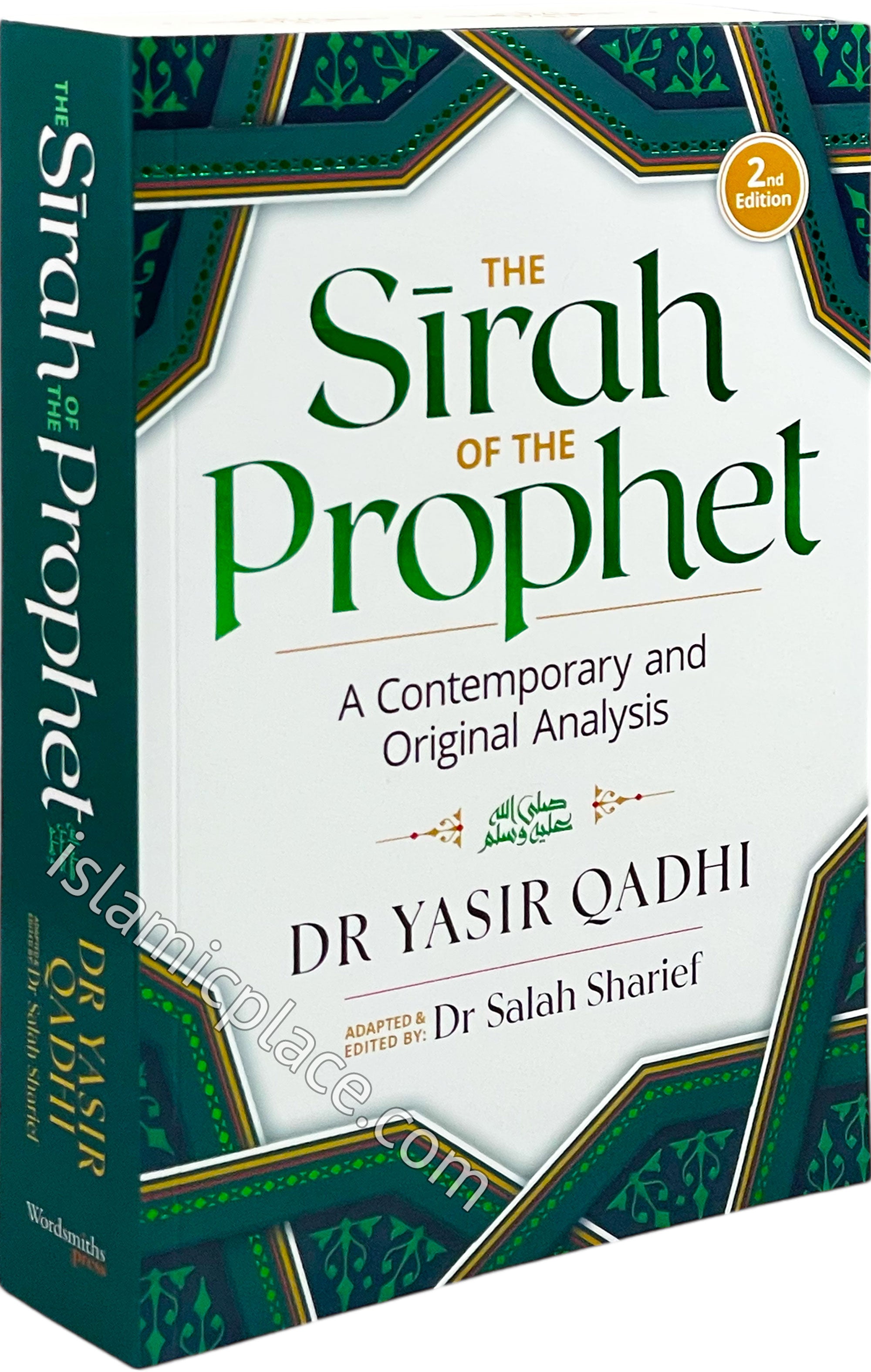 The Sirah of The Prophet - A Contemporary and Original Analysis