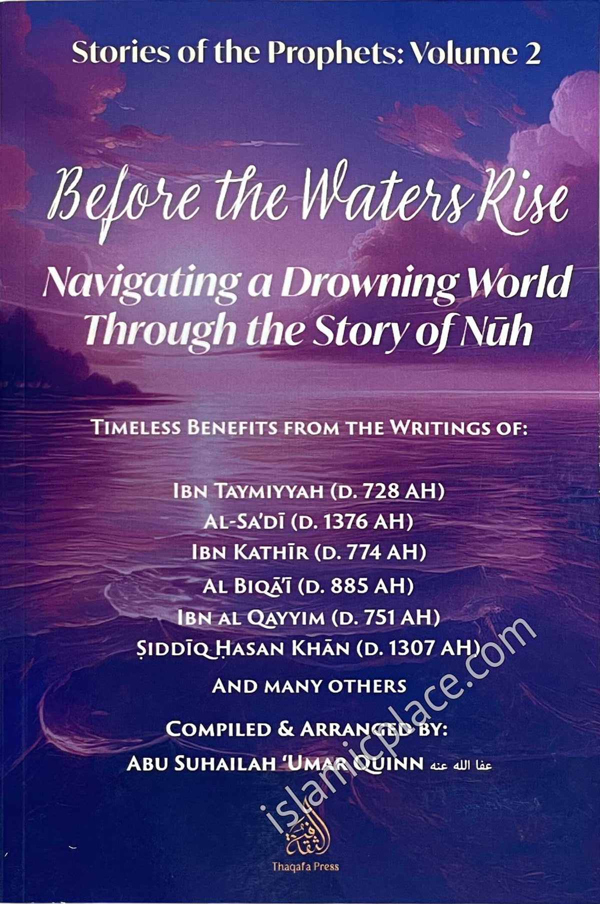 Before the Waters Rise - Navigating a Drowning World Through the Story of Nuh - Stories of the Prophets: Volume 2