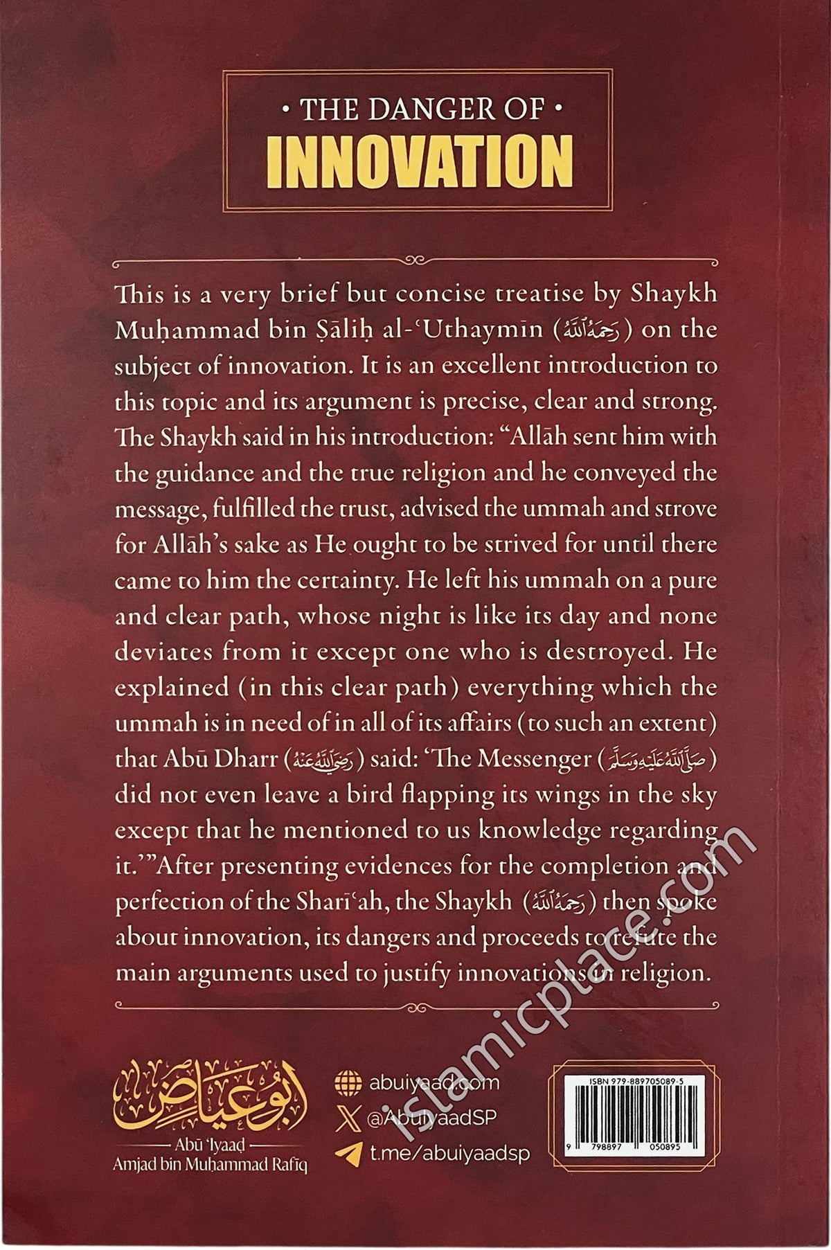 The Danger of Innovation in Light of the Perfection of the Shari'ah