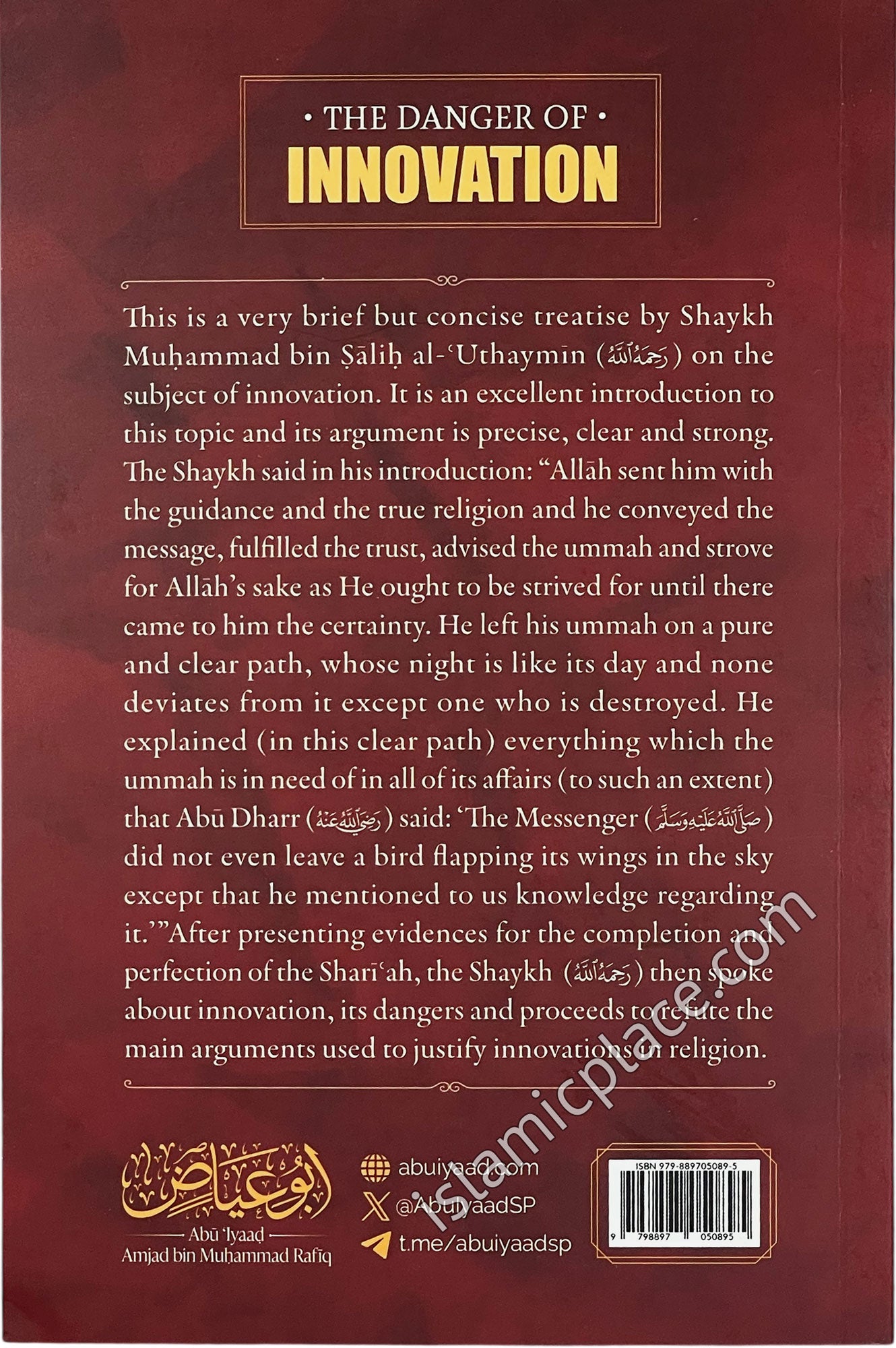 The Danger of Innovation in Light of the Perfection of the Shari'ah