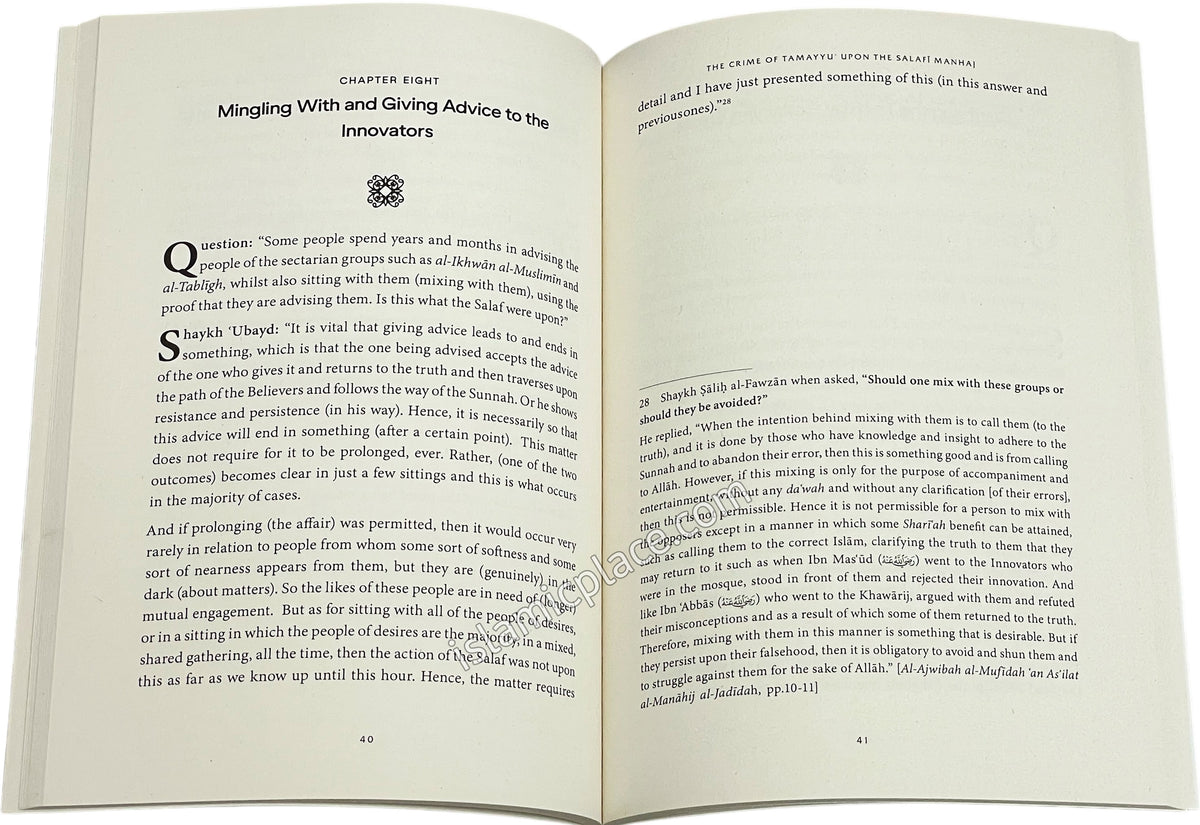 The Crime of Tamayyu' Upon the Salafi Manhaj - Important Principles Regarding Interactions With the People of Innovation and Misguidance