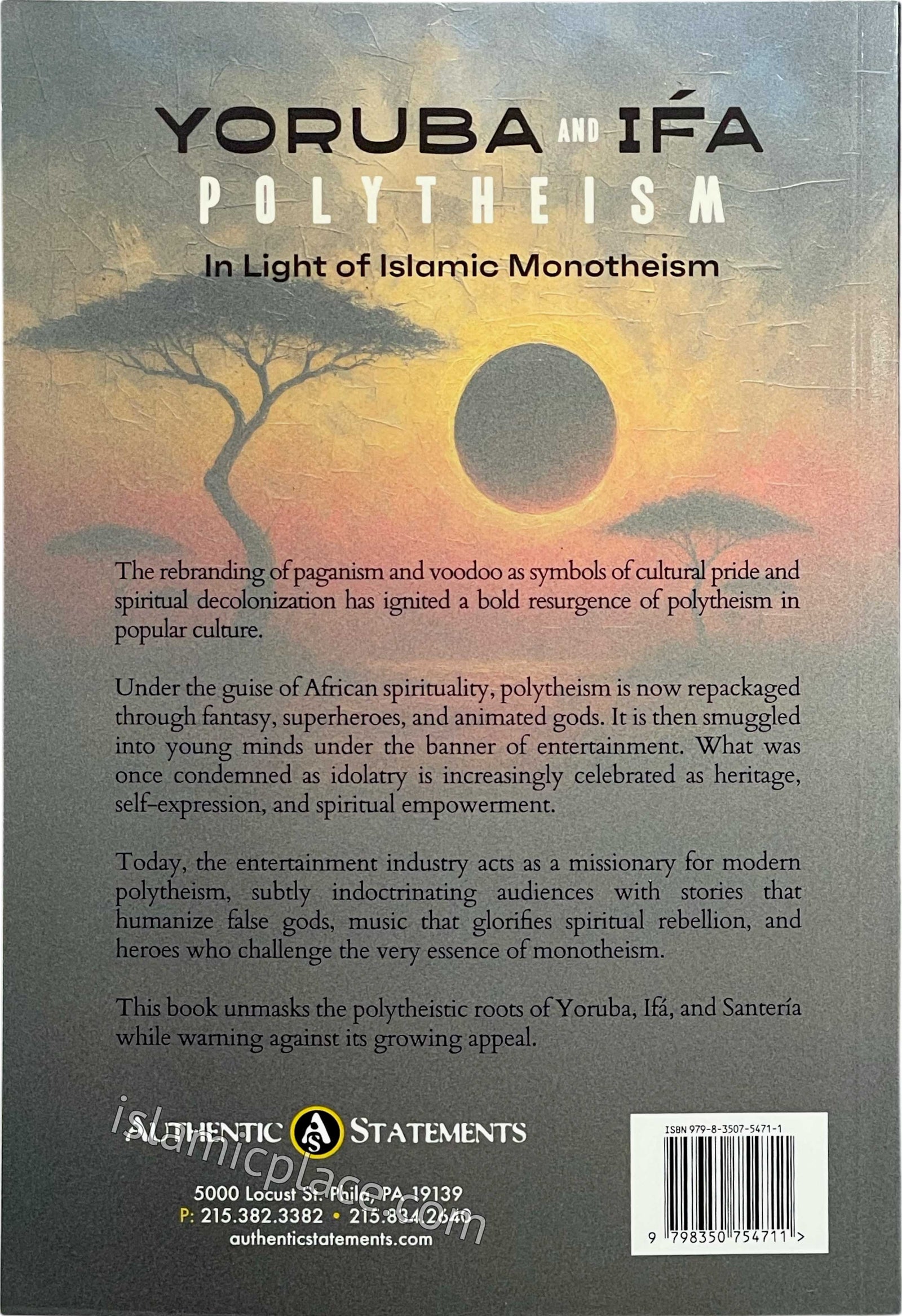 Yoruba and Ifa Polytheism in Light of Islamic Monotheism