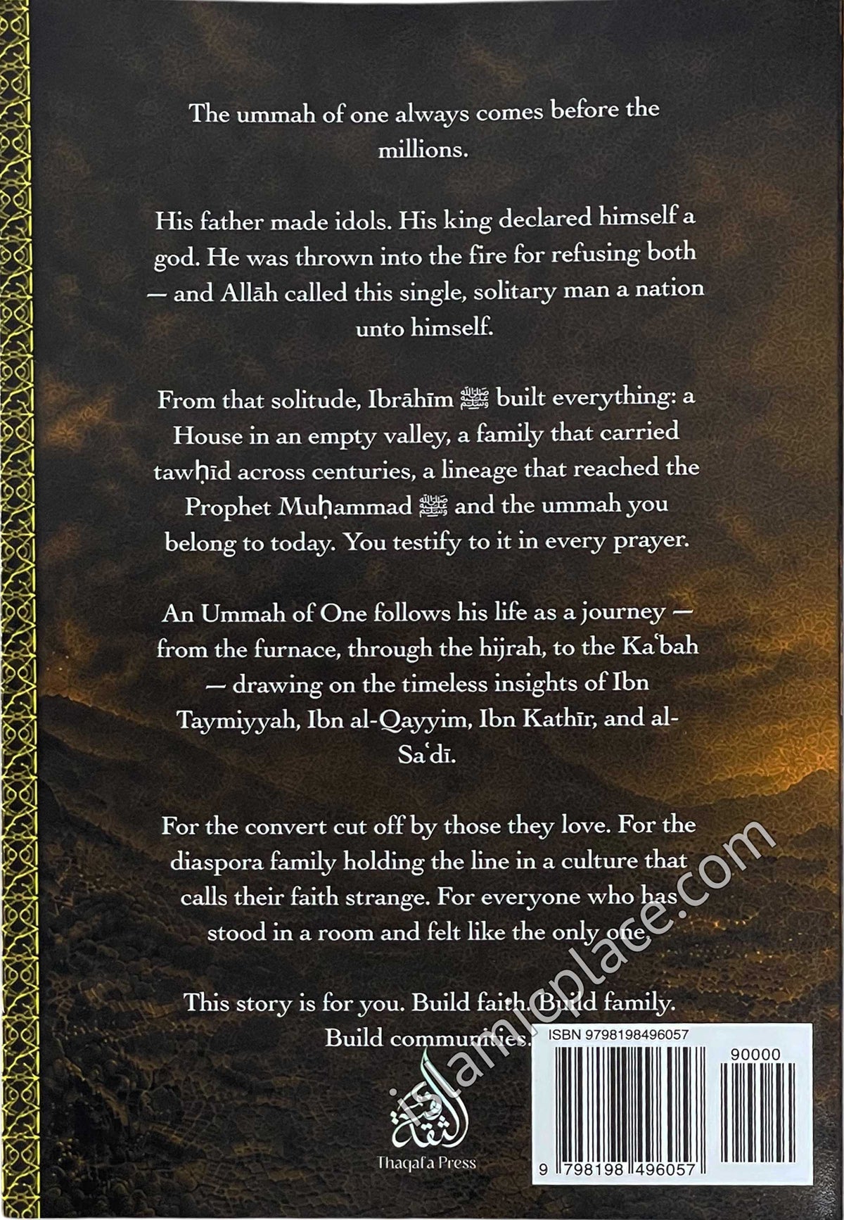 An Ummah of One - Building Faith, Family, and Civilization through the Story of Prophet Ibrahim - Stories of the Prophets: Volume 3