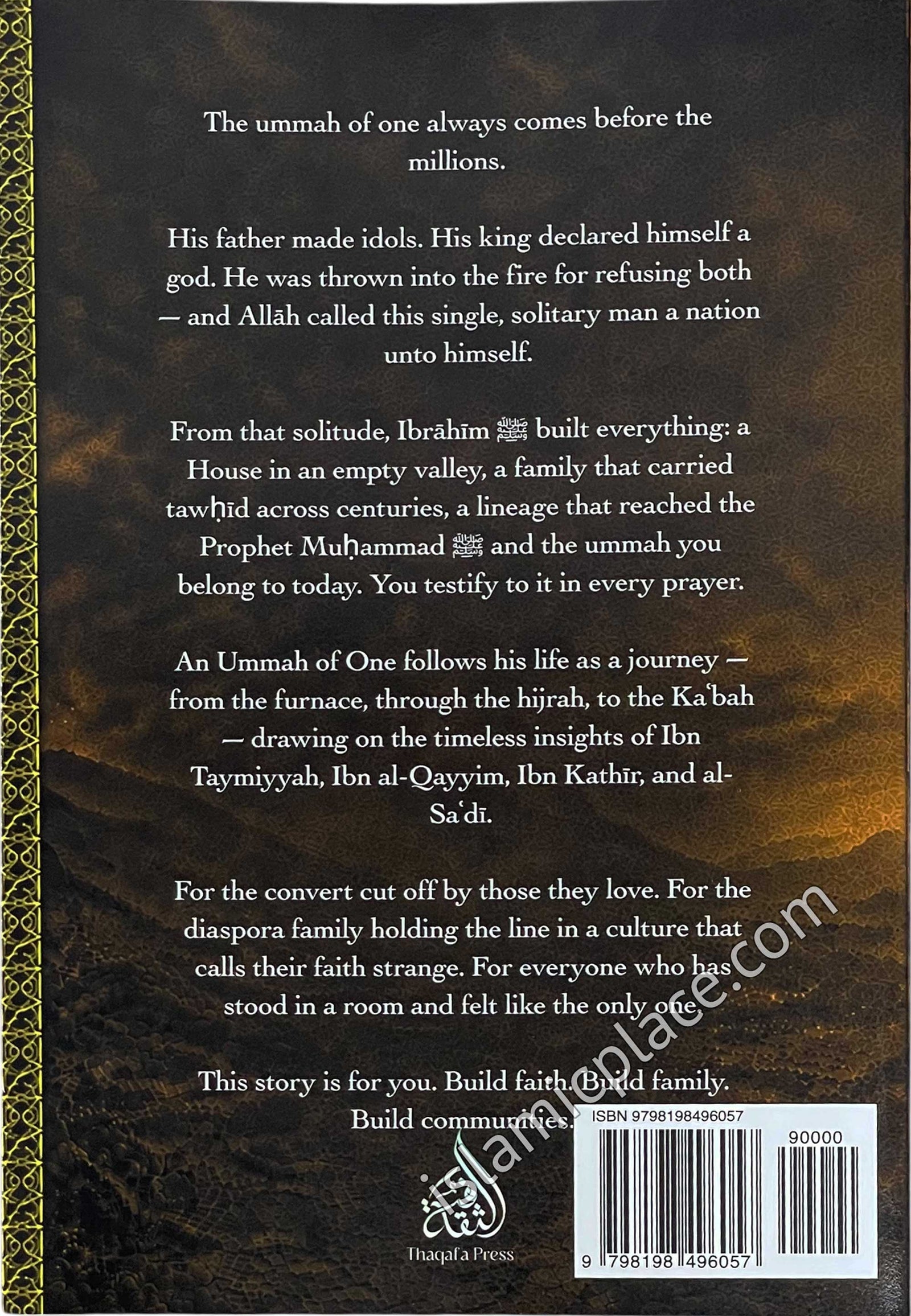 An Ummah of One - Building Faith, Family, and Civilization through the Story of Prophet Ibrahim - Stories of the Prophets: Volume 3