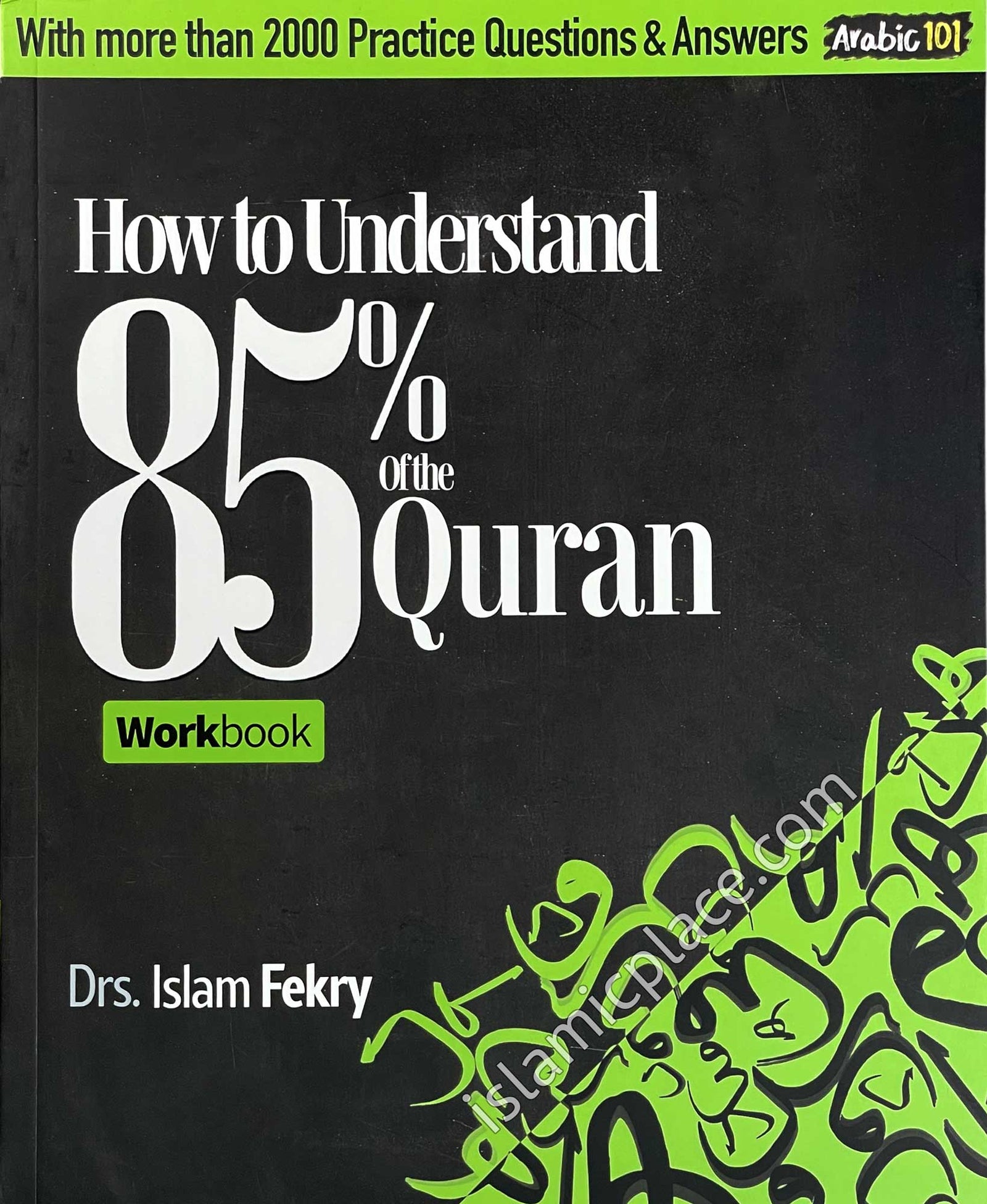 How to Understand 85% of the Quran - Workbook