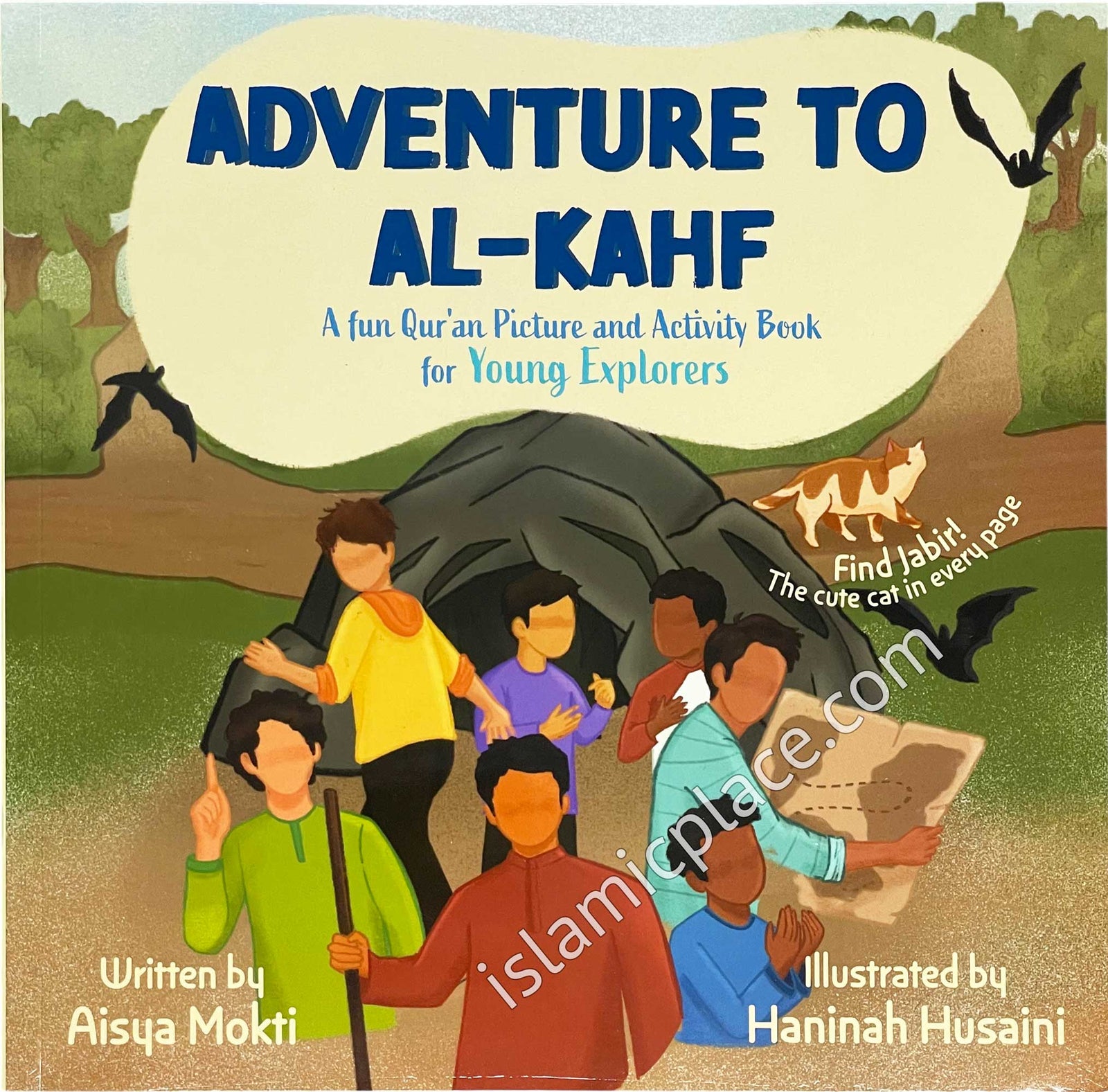 Adventure to Al-Kahf - A fun Qur'an Picture and Acivity Book for Young Explorers