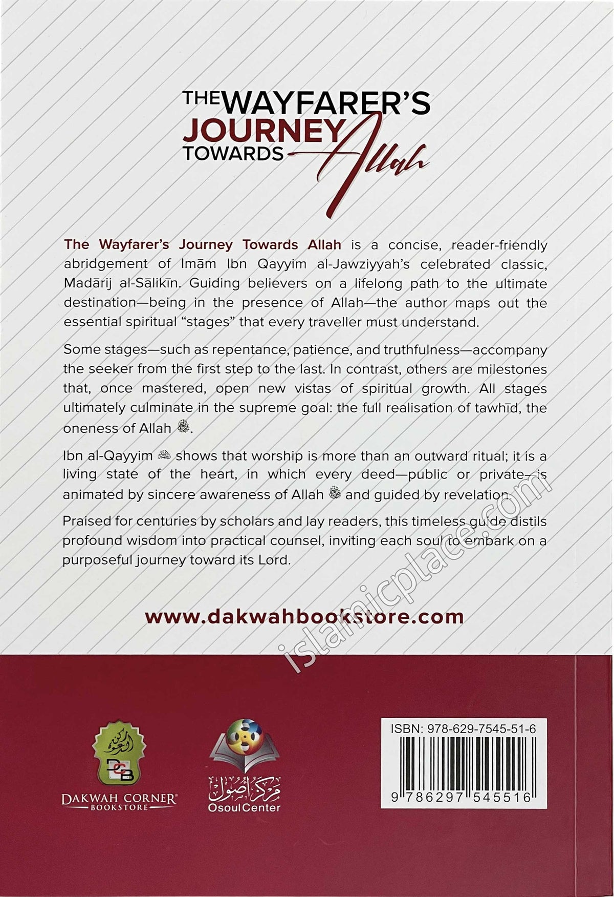 The Wayfarer's Journey Towards Allah - An Abridgement of Madarij Al-Salikin