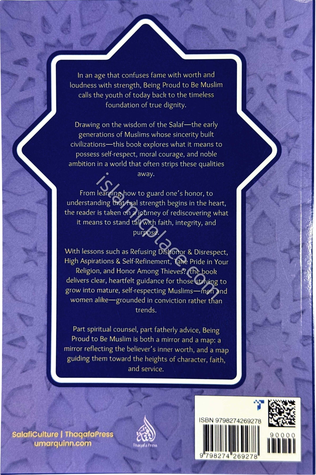 Being Proud to Be Muslim - Advice from the Salaf on Instilling Dignity in Our Youth - Heirs of Honor Series 1