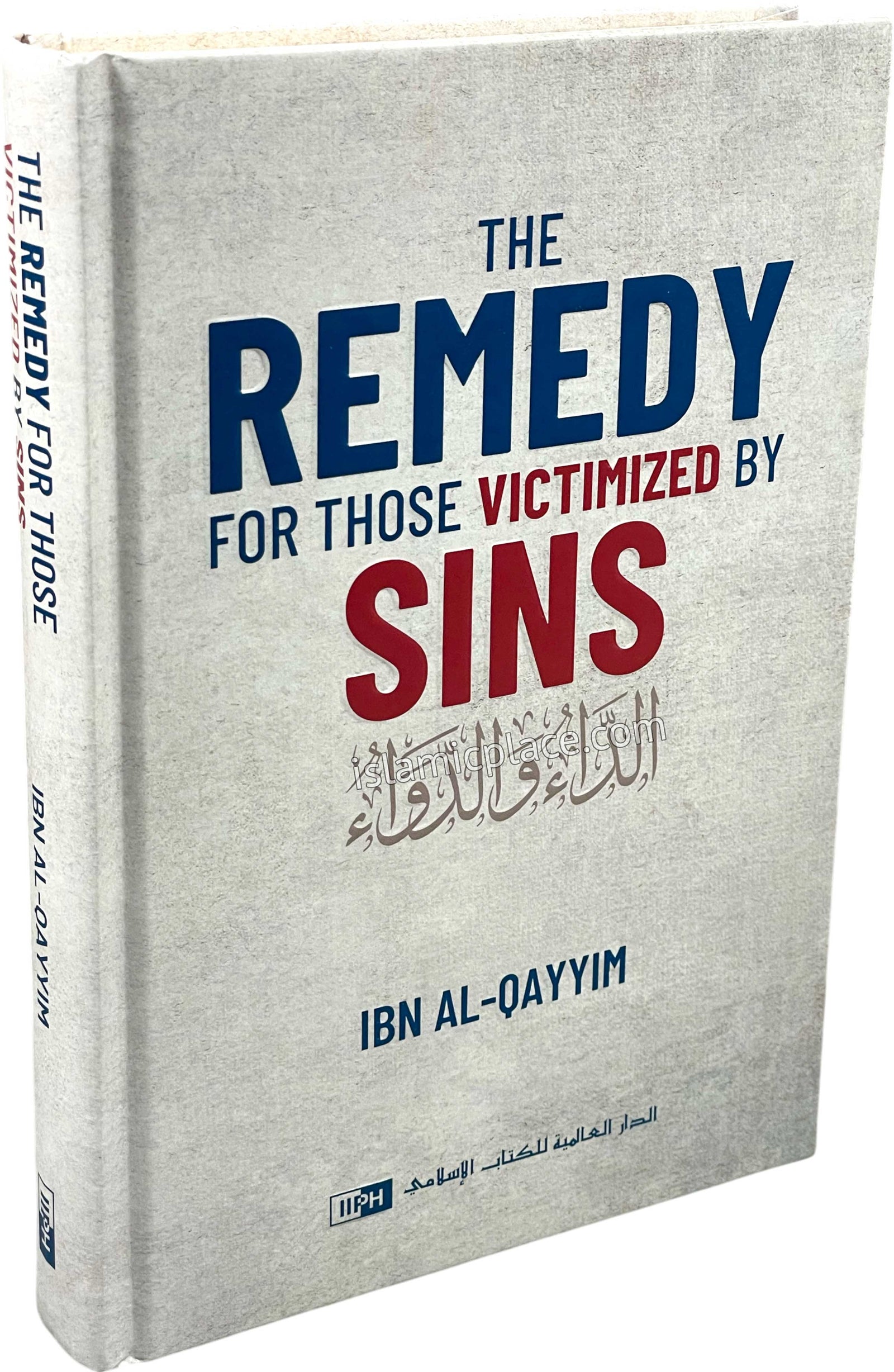 The Remedy for those Victimized by Sins