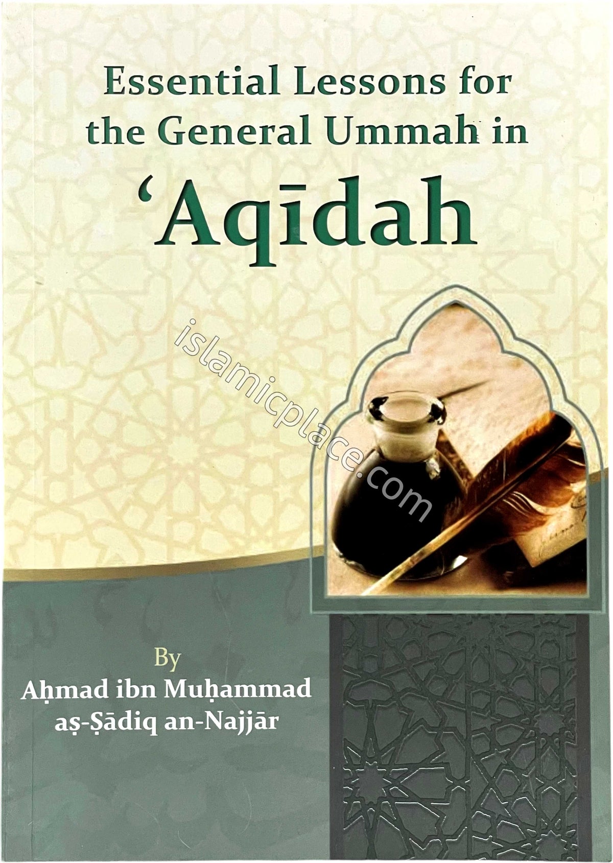 Essential Lessons for the General Ummah in 'Aqidah