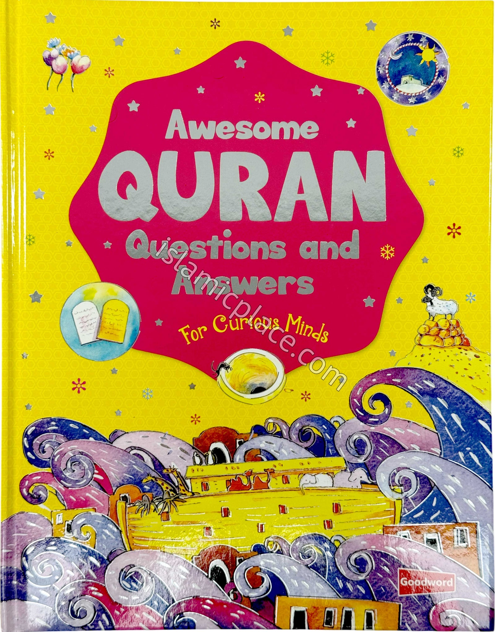 Awesome Quran Questions and Answers For Curious Minds (hardback)