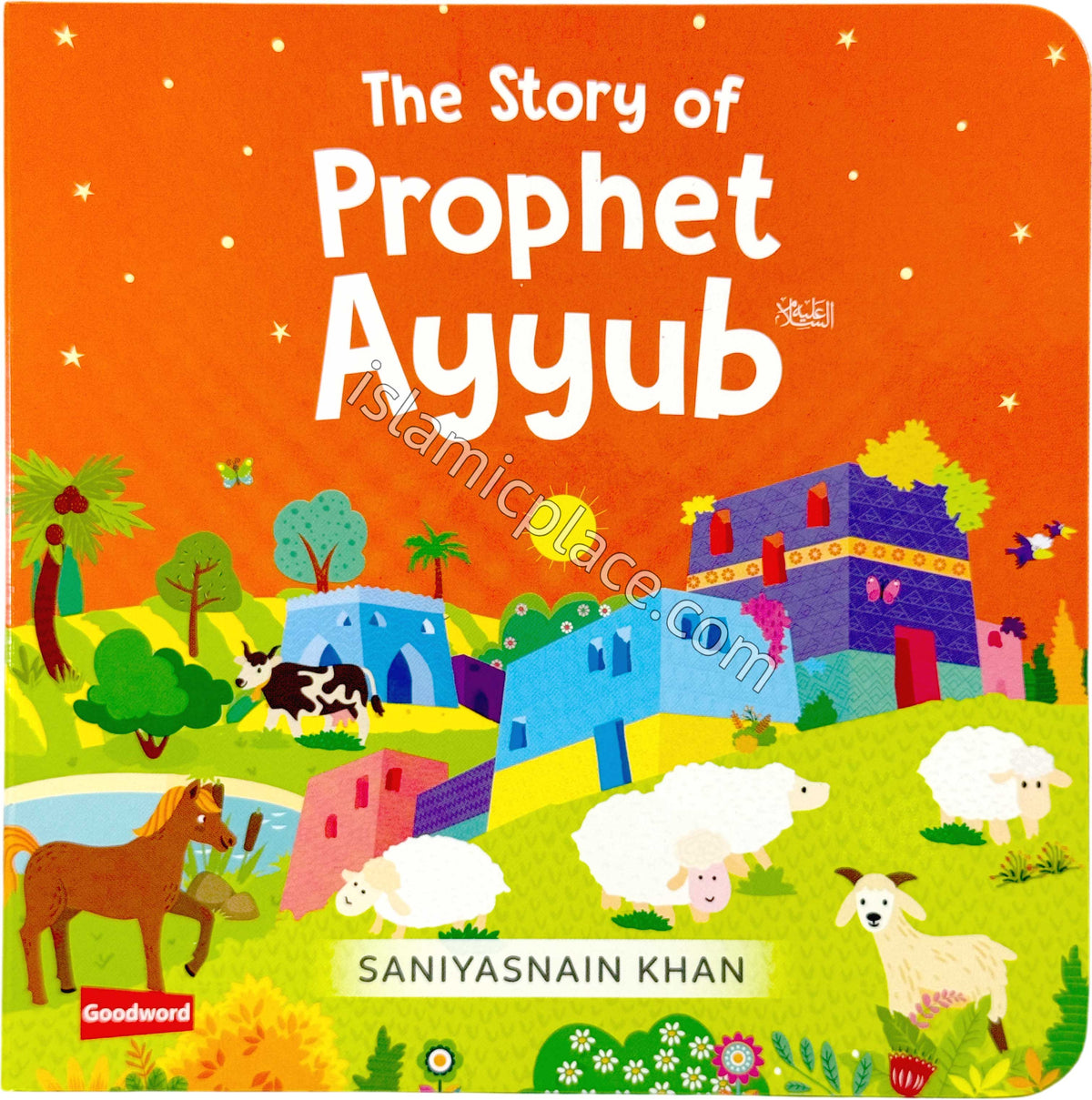 The Story of Prophet Ayyub - Board Book