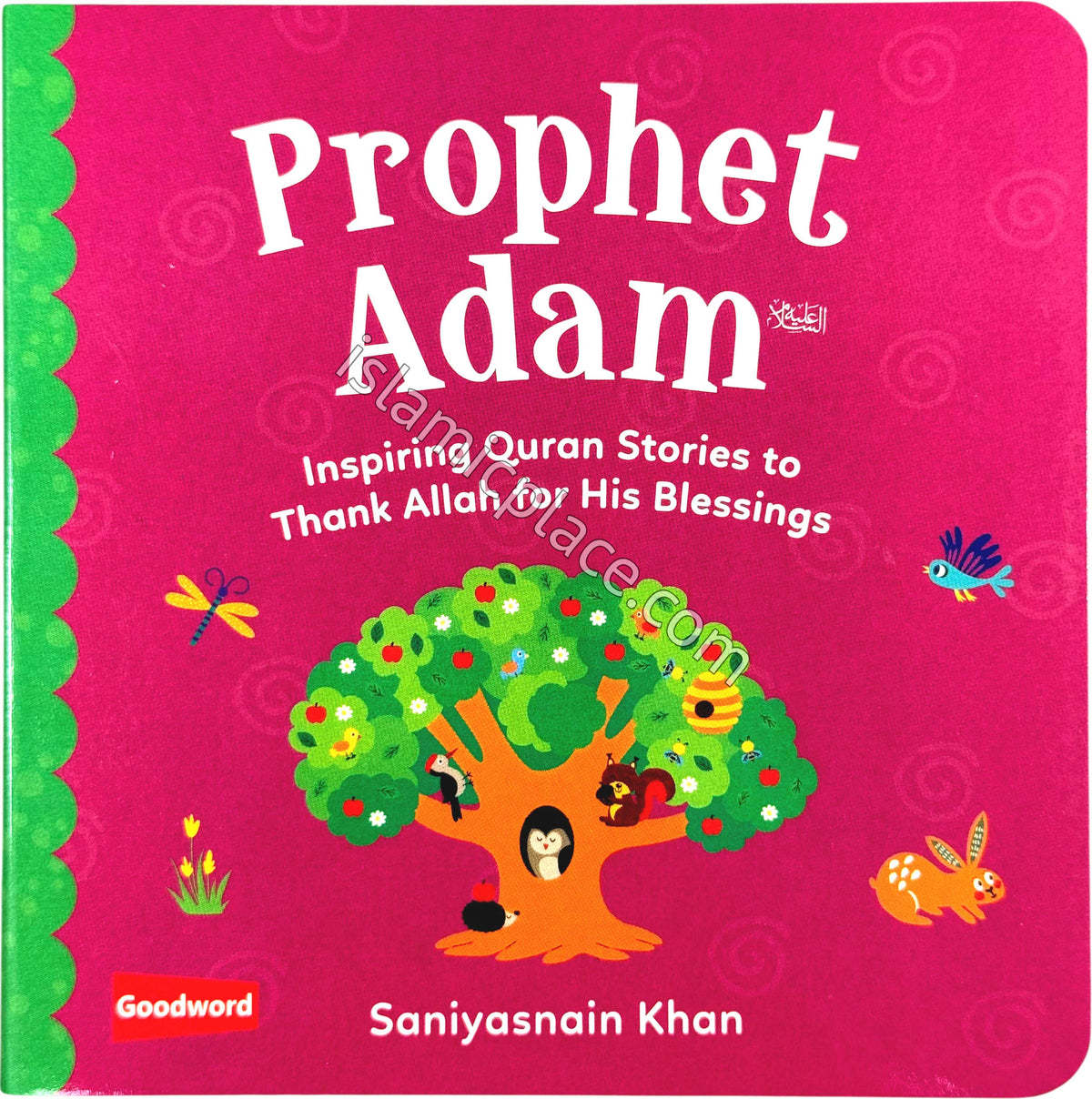 Prophet Adam - Board Book - Inspiring Quran Stories to Thank Allah for His Blessings