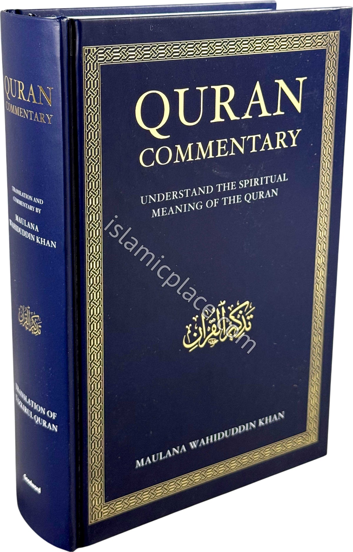 Quran - Translated by Maulana Wahiduddin Khan - Arabic, English and Commentary