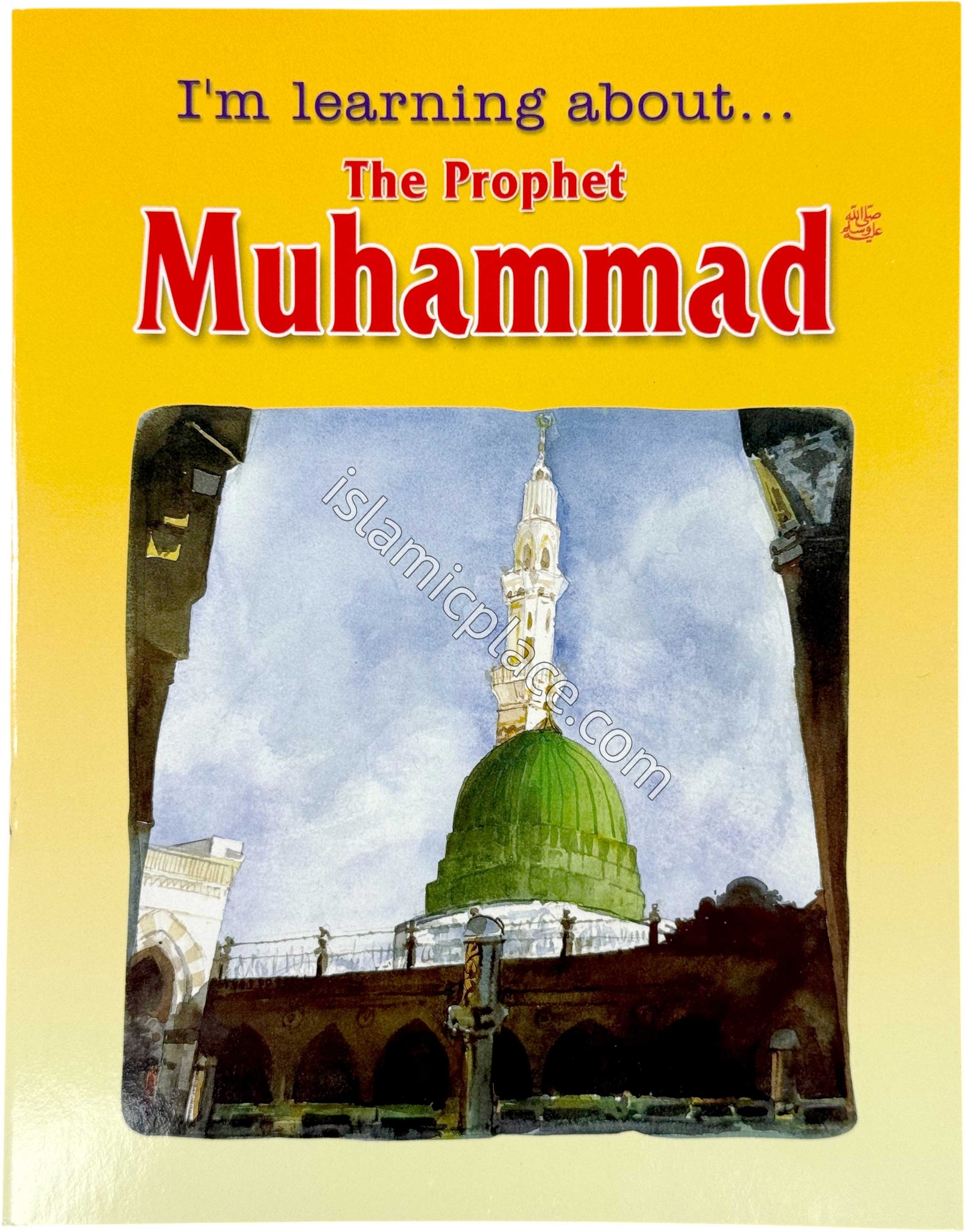 I'm learning about The Prophet Muhammad