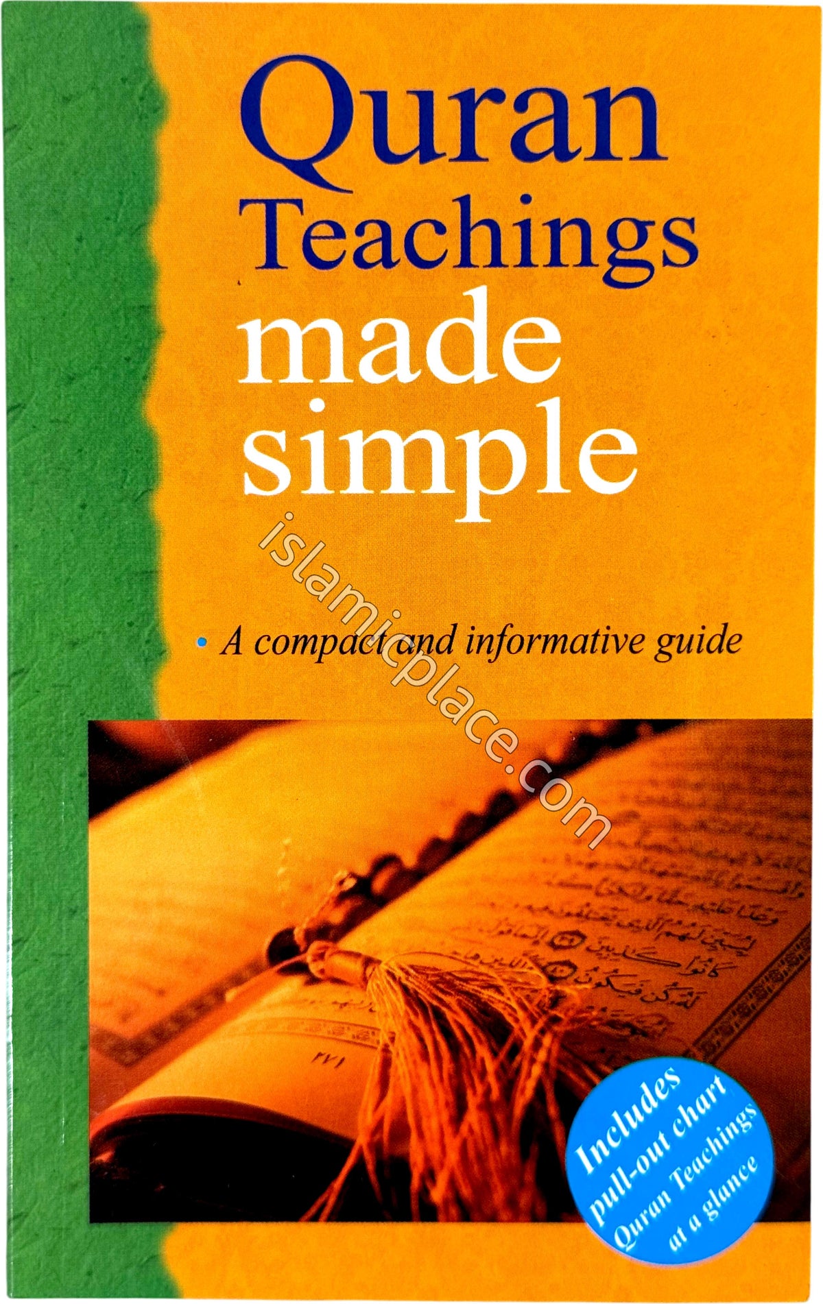 Quran Teachings Made Simple - A compact and informative guide