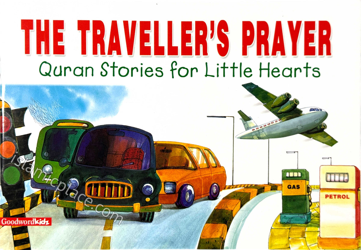 The Traveller's Prayer - Quran Stories for Little Hearts