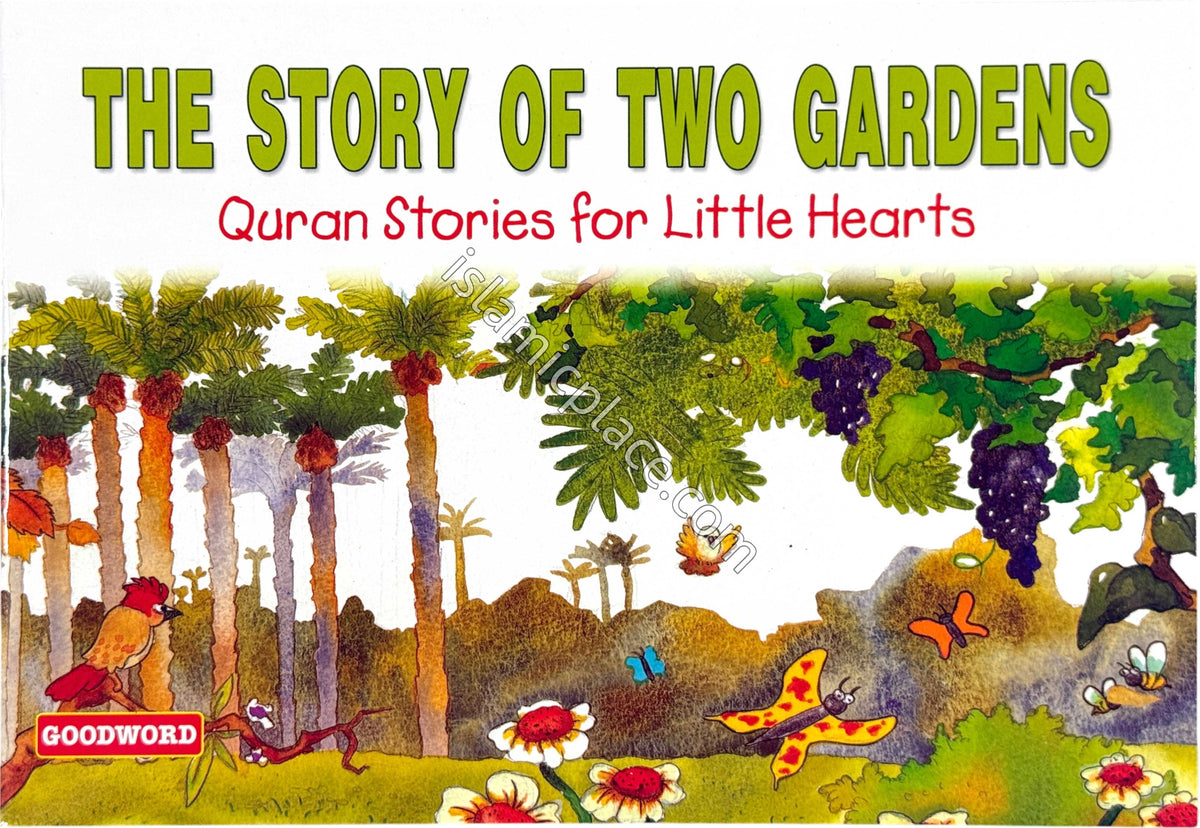 The Story of Two Gardens - Quran Stories for Little Hearts