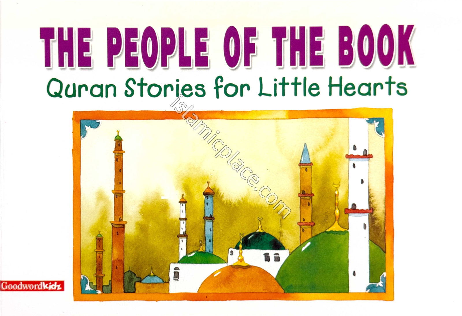 The People of the Book - Quran Stories for Little Hearts