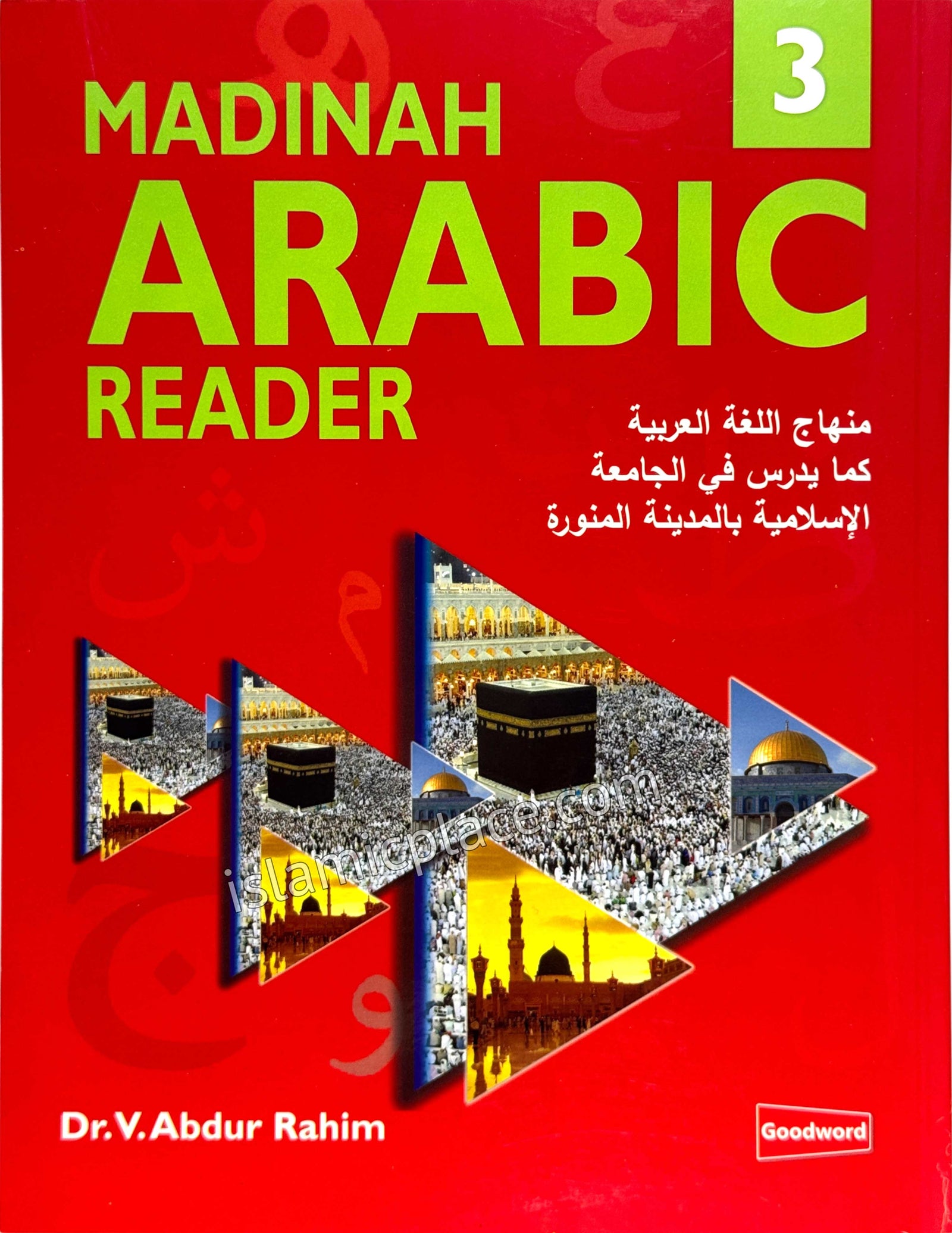 Madinah Arabic Reader Book 3 - Arabic Course as Taught at the Islamic University Madinah