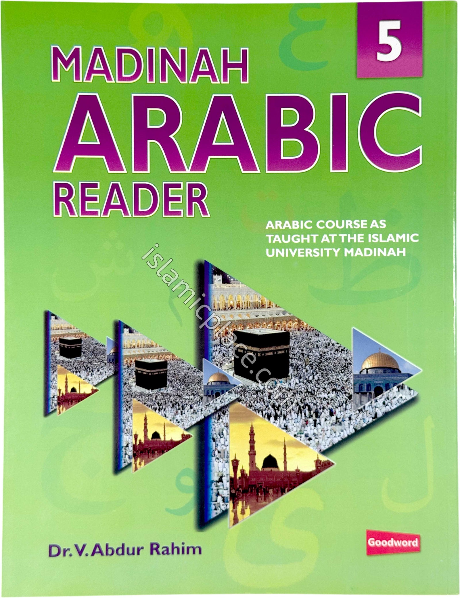 Madinah Arabic Reader: Book 5