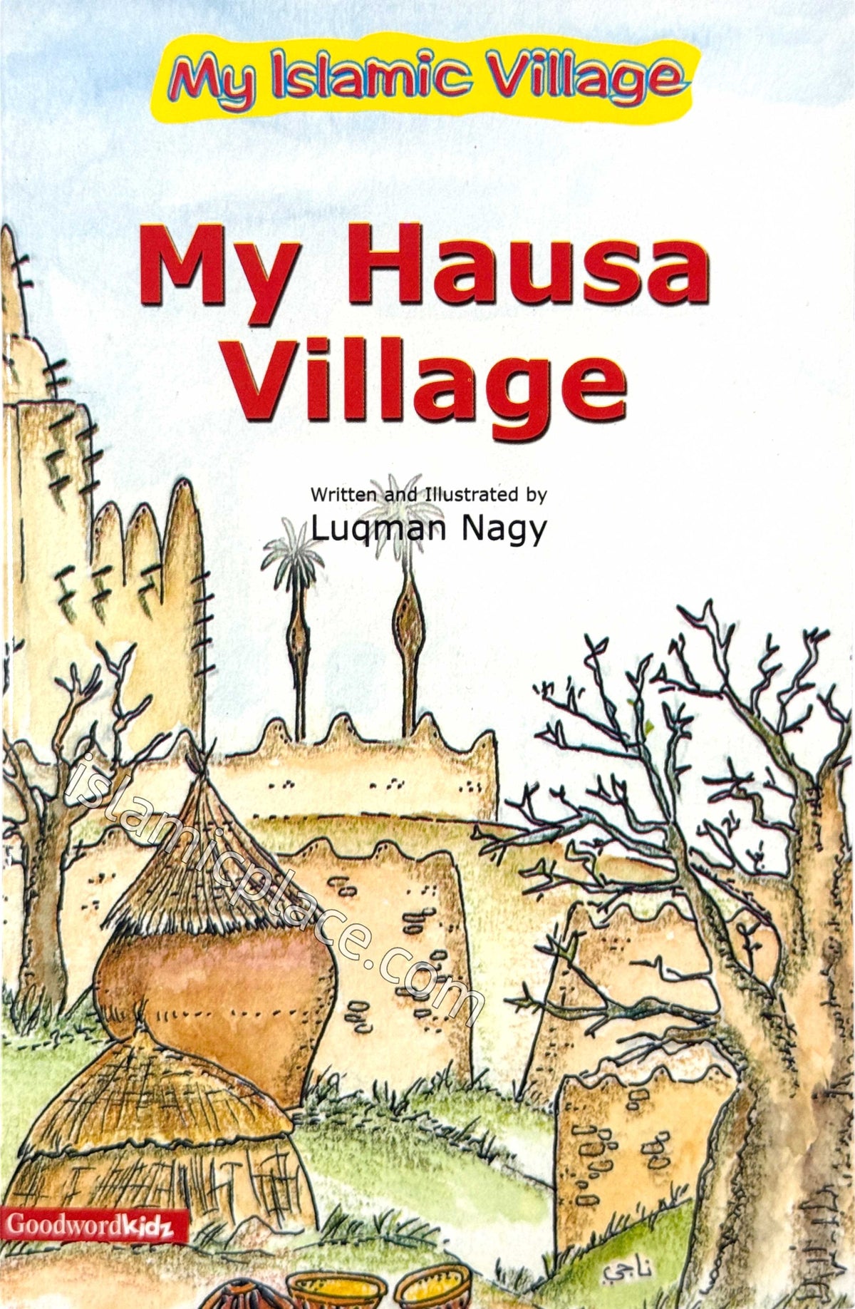 My Hausa Village - My Islamic Village Stories
