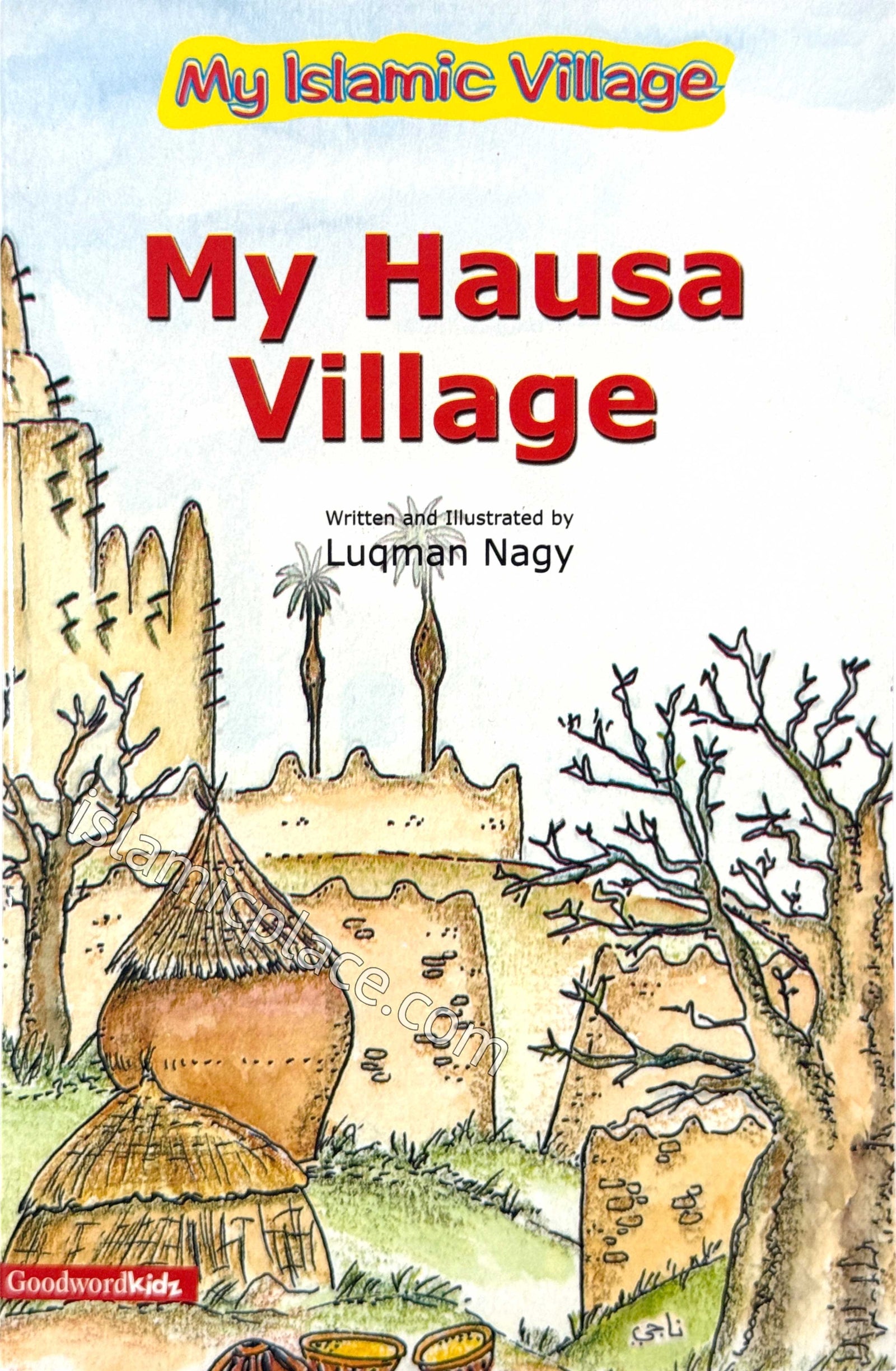 My Hausa Village - My Islamic Village Stories