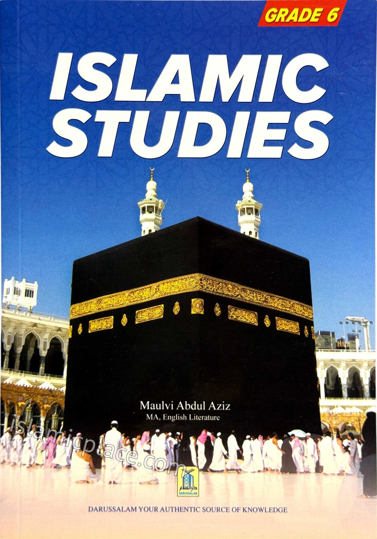 Islamic Studies: Grade 6 (Darussalam)
